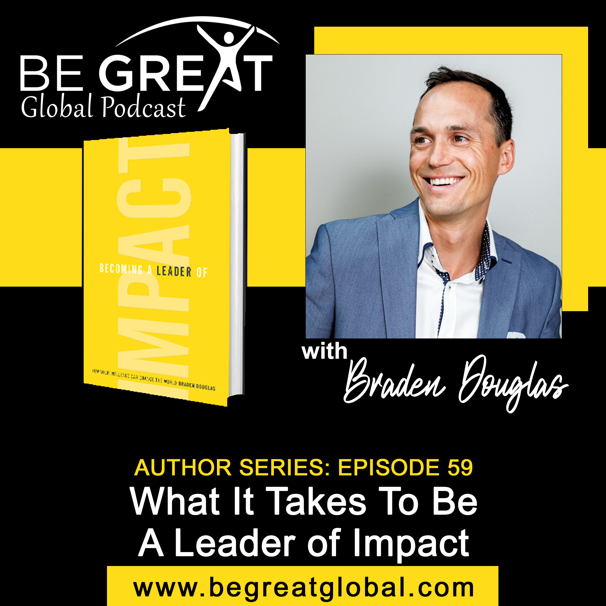 BGG59: What It Takes To Become A Leader of Impact episode artwork