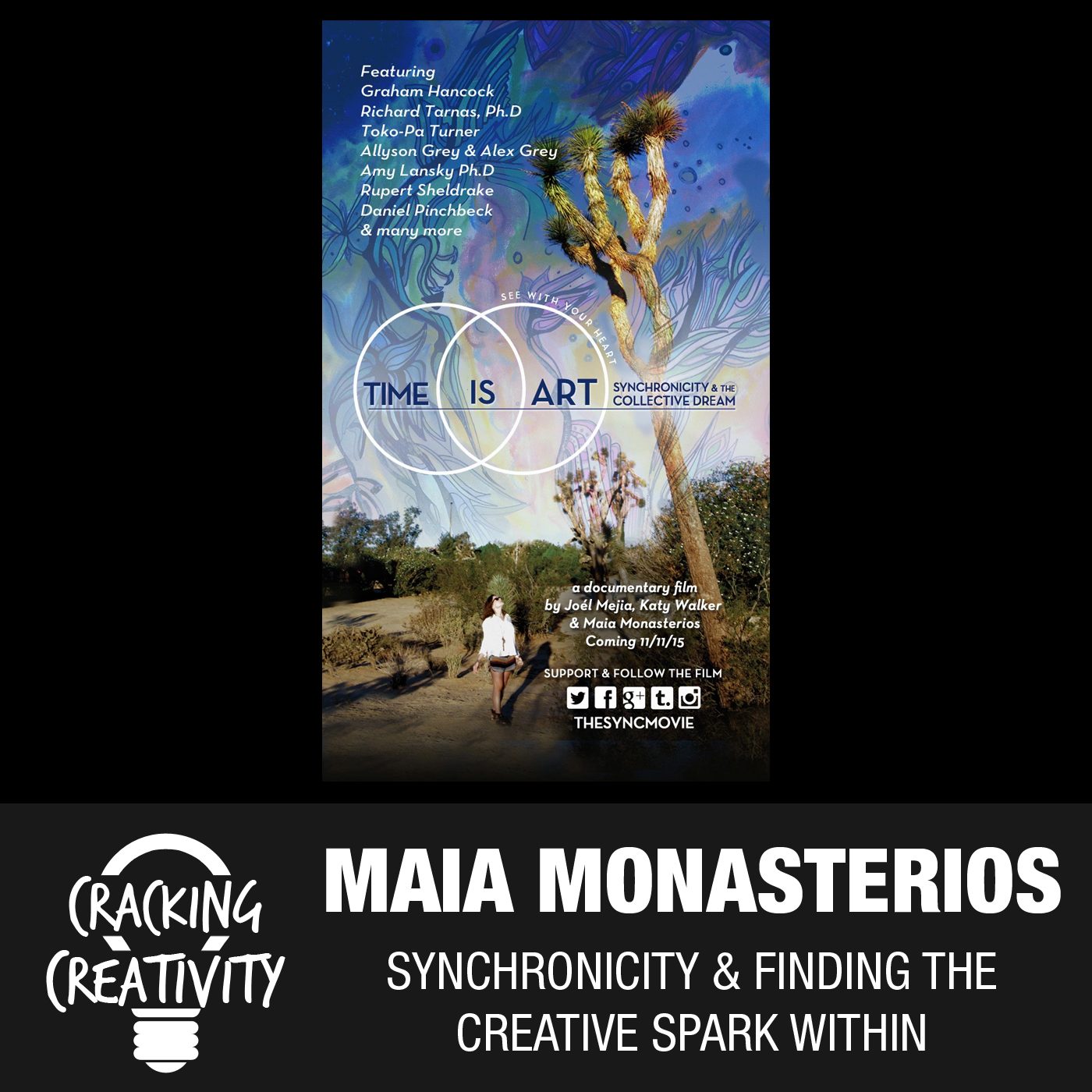 12: Maia Monasterios on the Time is Art Documentary, Synchronicity, and Being a Passionate Creative episode artwork