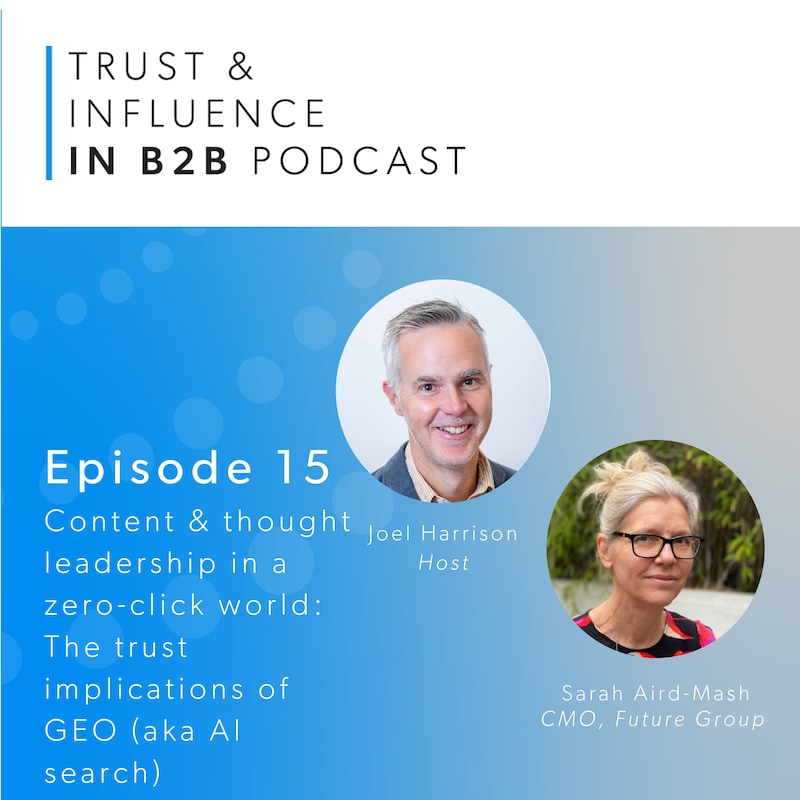 Artwork for podcast Trust & Influence in B2B