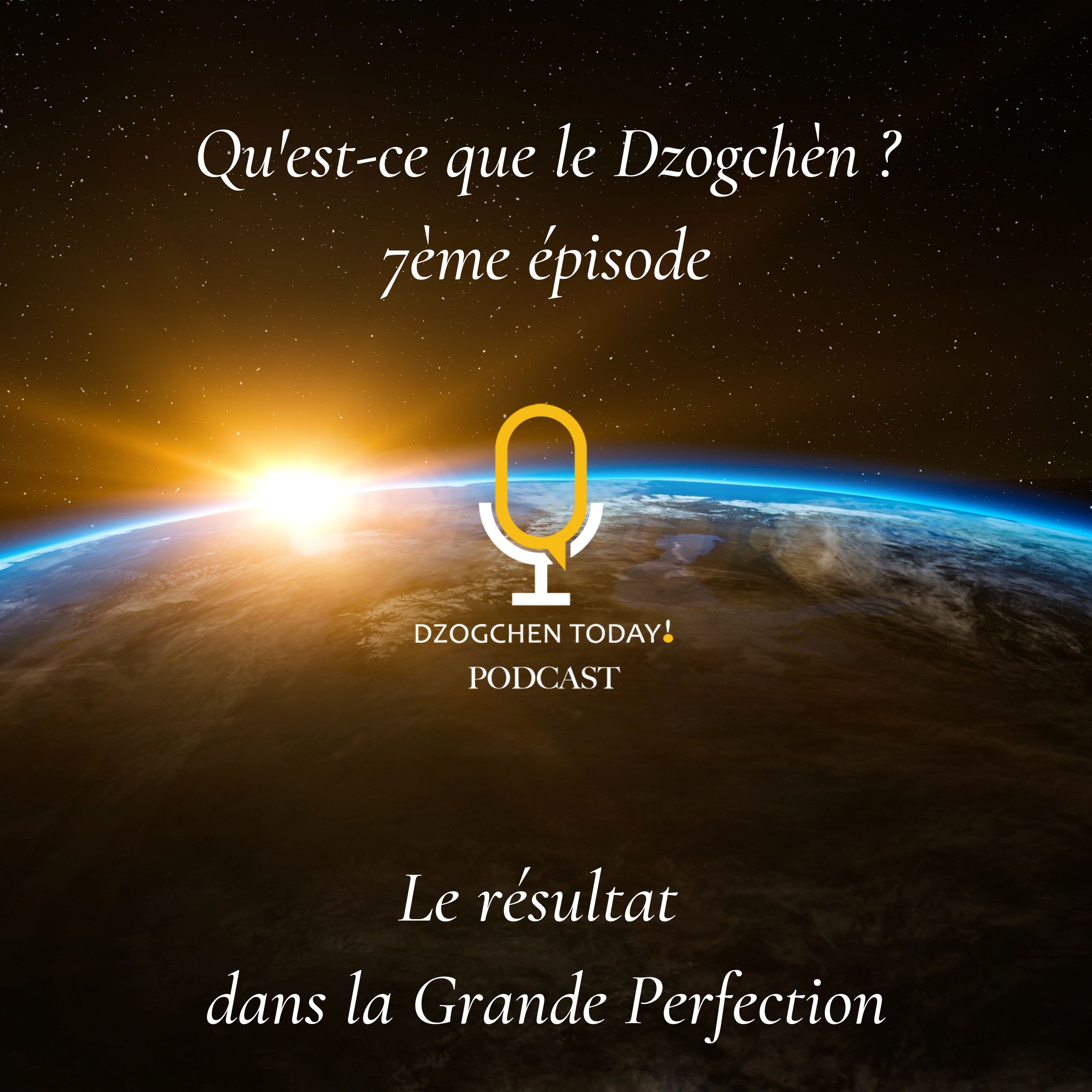 Qu\'est-ce que le Dzogchèn ?
