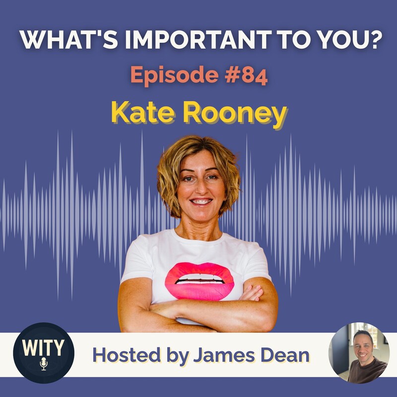 Artwork for podcast What's Important To You?