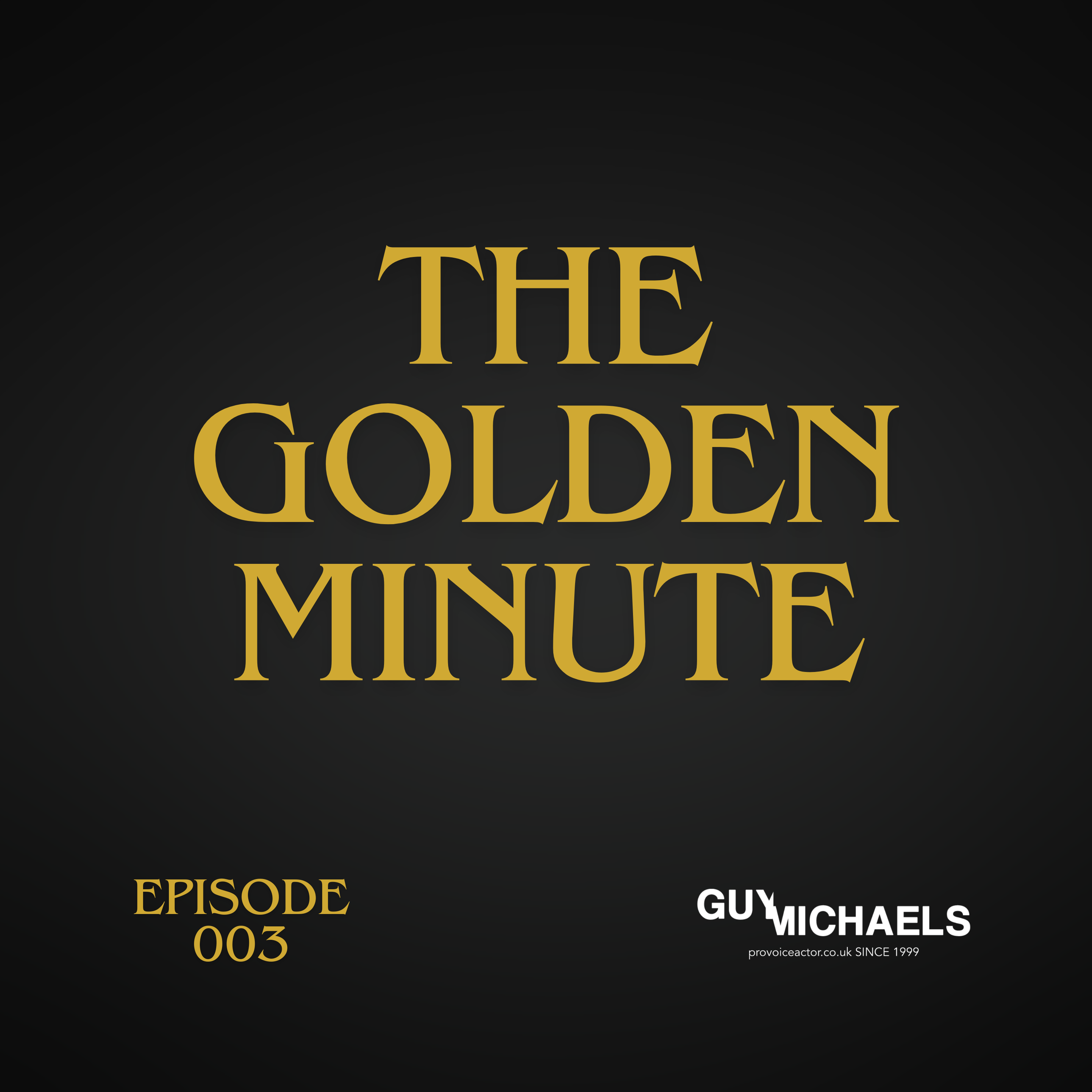 The Golden Minute