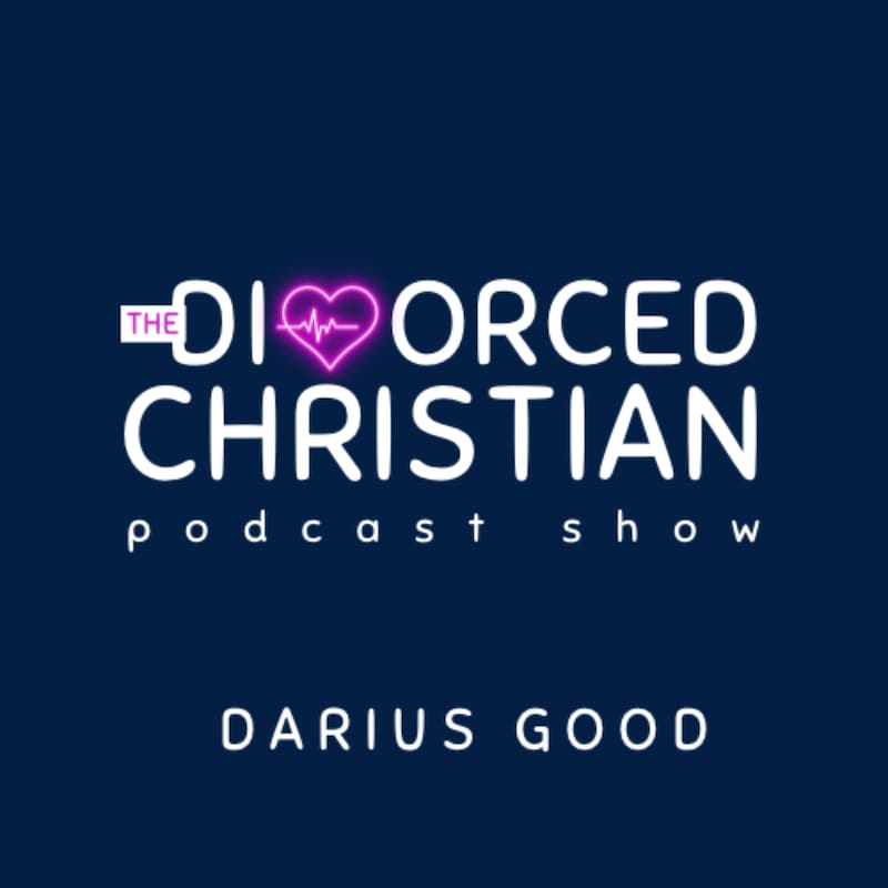 Artwork for podcast The Divorced Christian