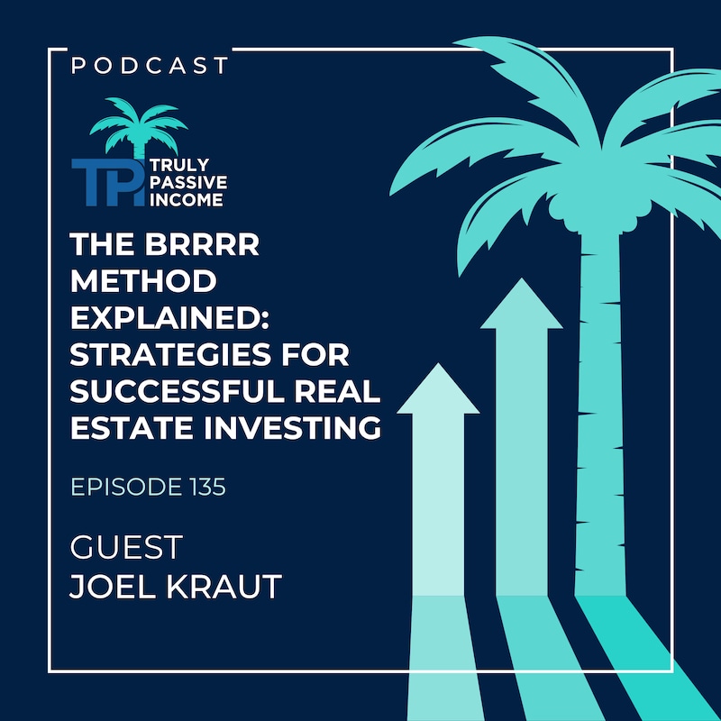 Artwork for podcast Truly Passive Income