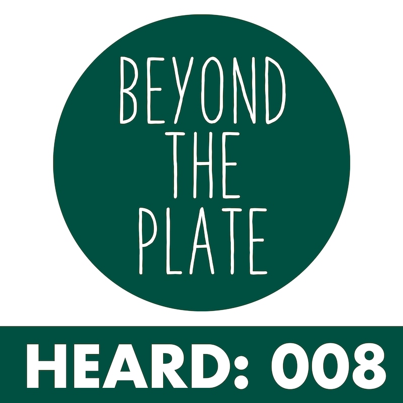 Artwork for podcast Beyond the Plate