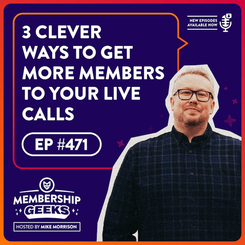 Artwork for podcast Membership Geeks Podcast with Mike Morrison