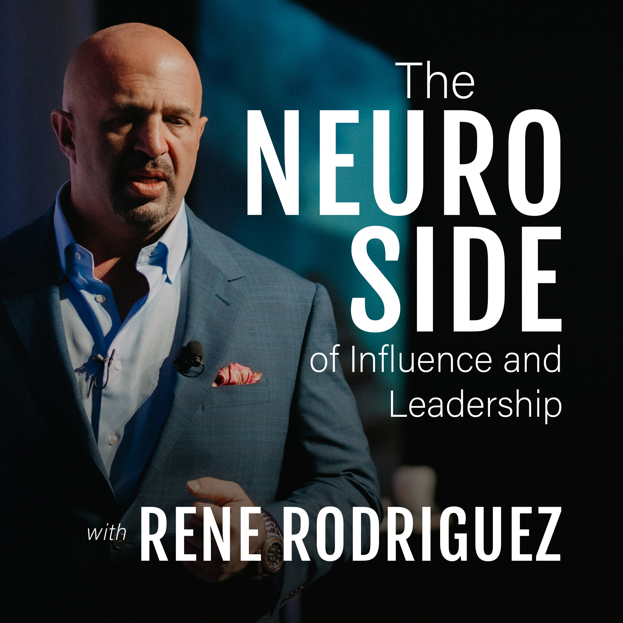 Artwork for podcast THE NEURO SIDE OF INFLUENCE AND LEADERSHIP