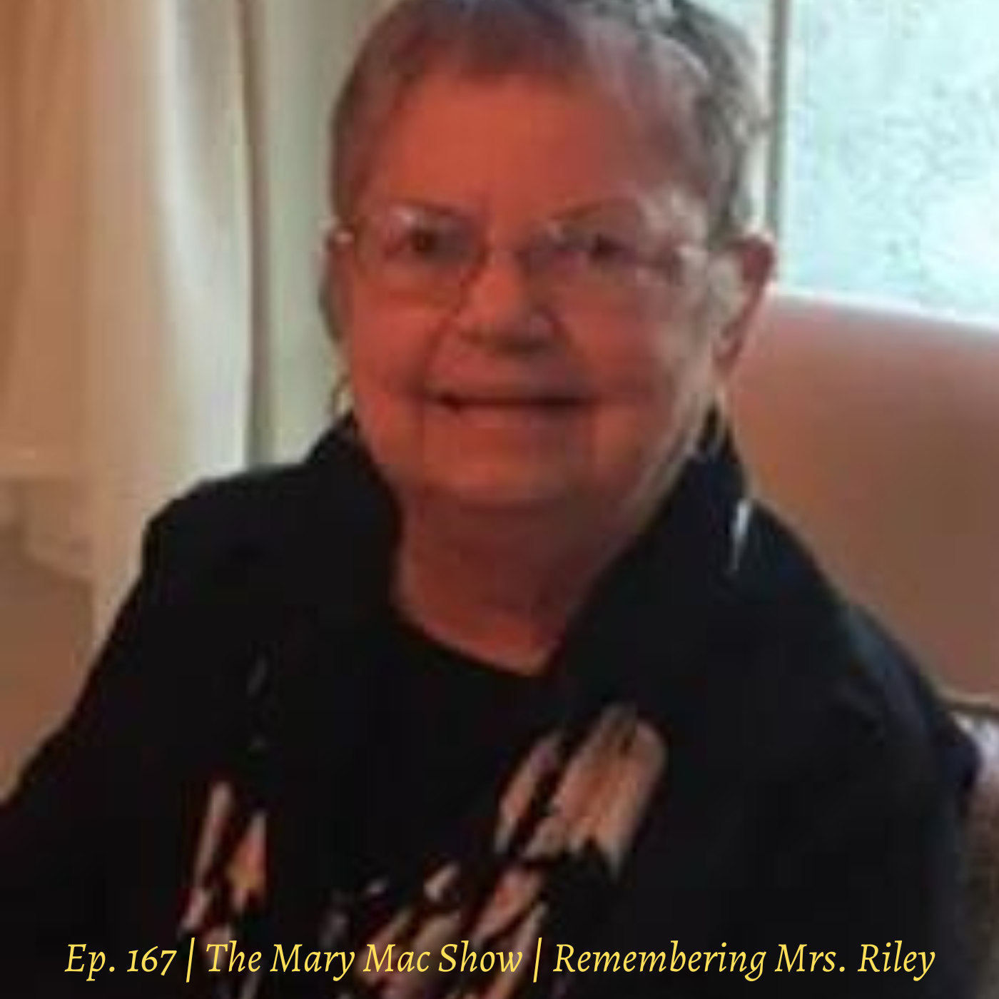 Artwork for podcast The Mary Mac Show | Grieving After a Loved One's Death