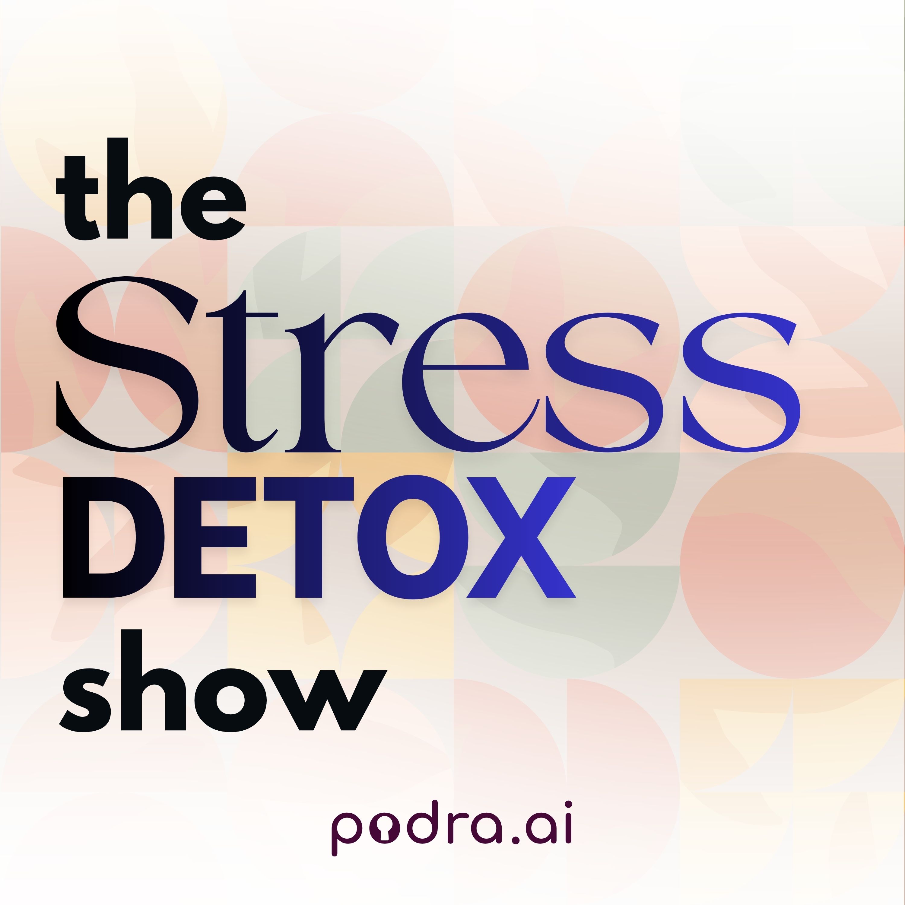 Artwork for The Stress Detox Show