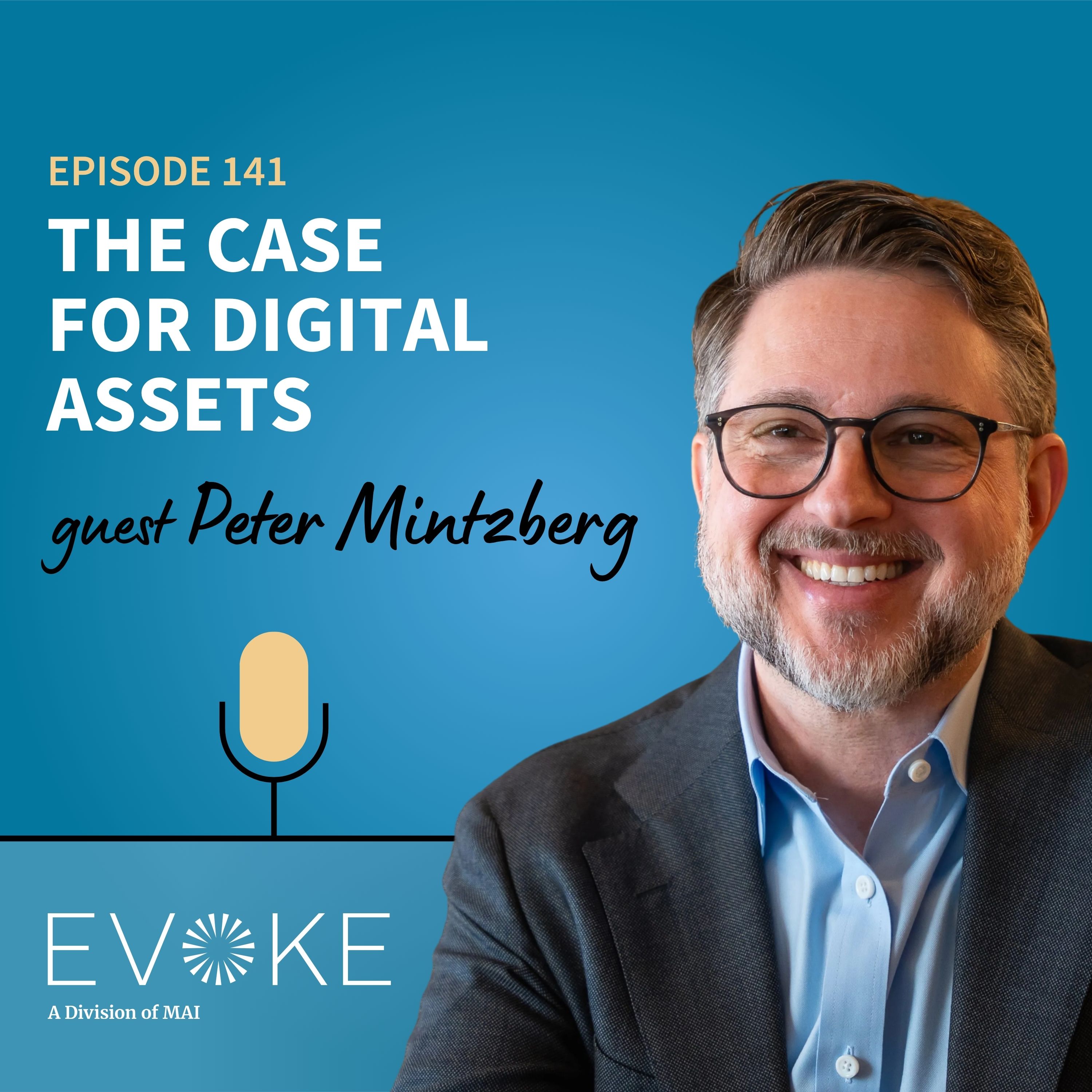 Peter Mintzberg: The Case for Digital Assets
