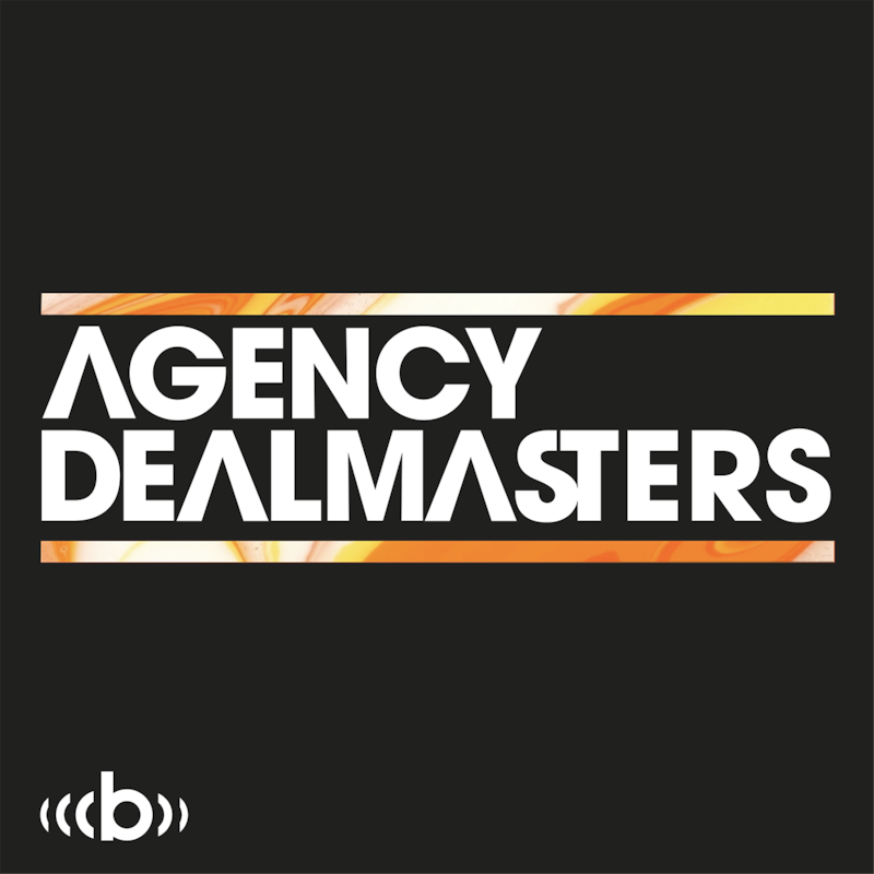 Artwork for podcast Agency Dealmasters podcast