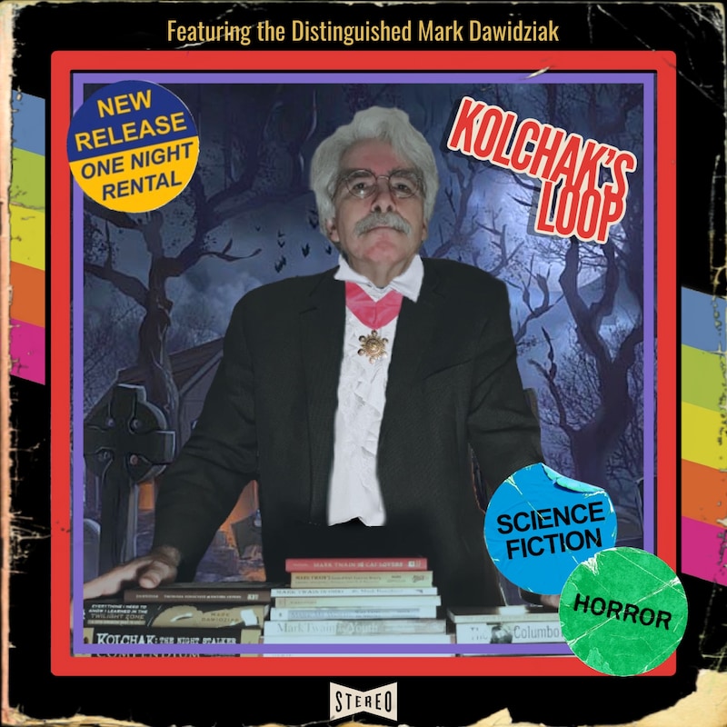 Artwork for podcast Kolchak's Loop