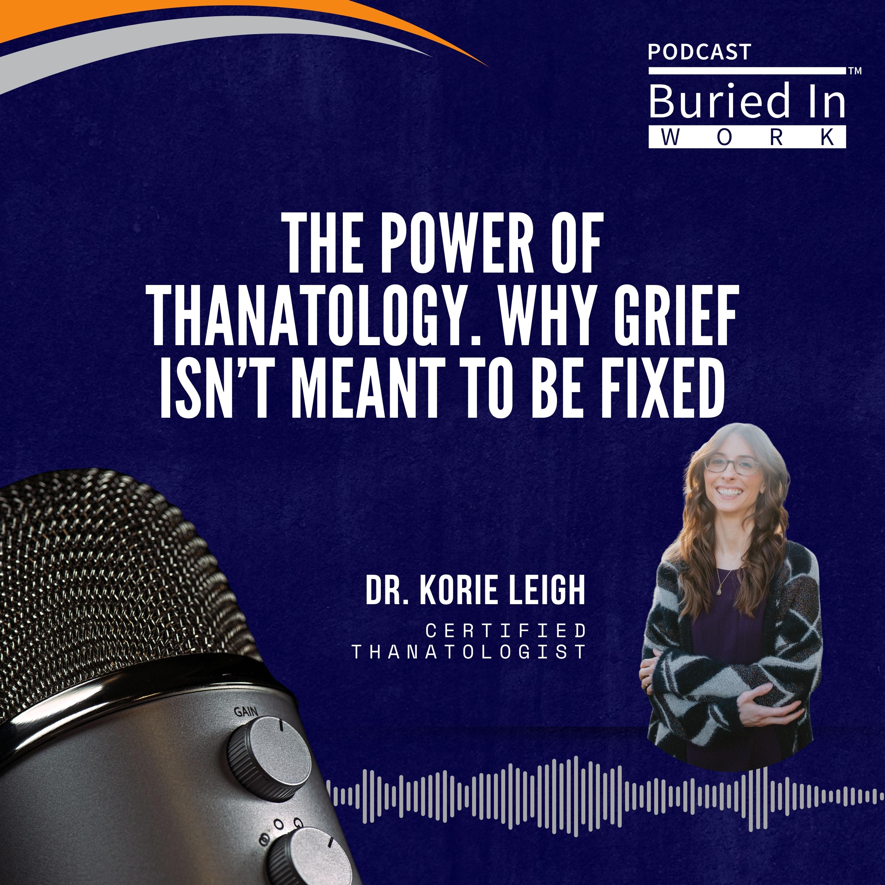 Buried in Work Podcast