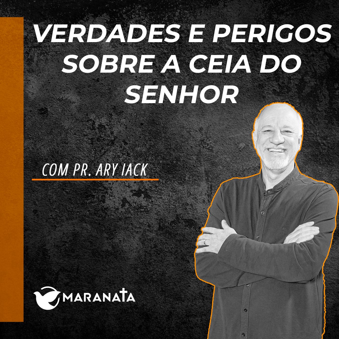 Verdades e perigos sobre a ceia do Senhor - Pr. Ary Iack episode artwork