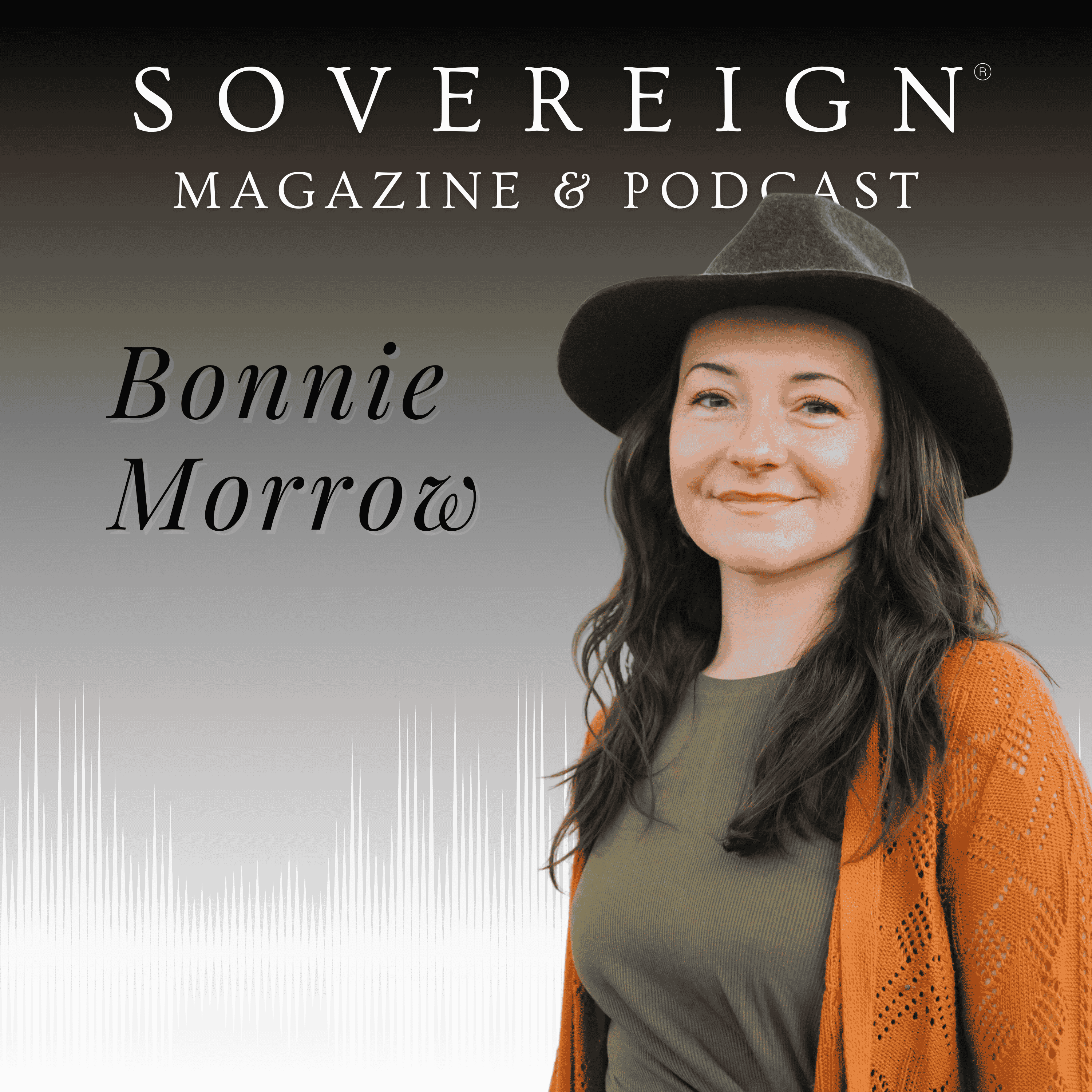 The Art of Flow | SOVEREIGN Magazine® Podcast with Bonnie Morrow