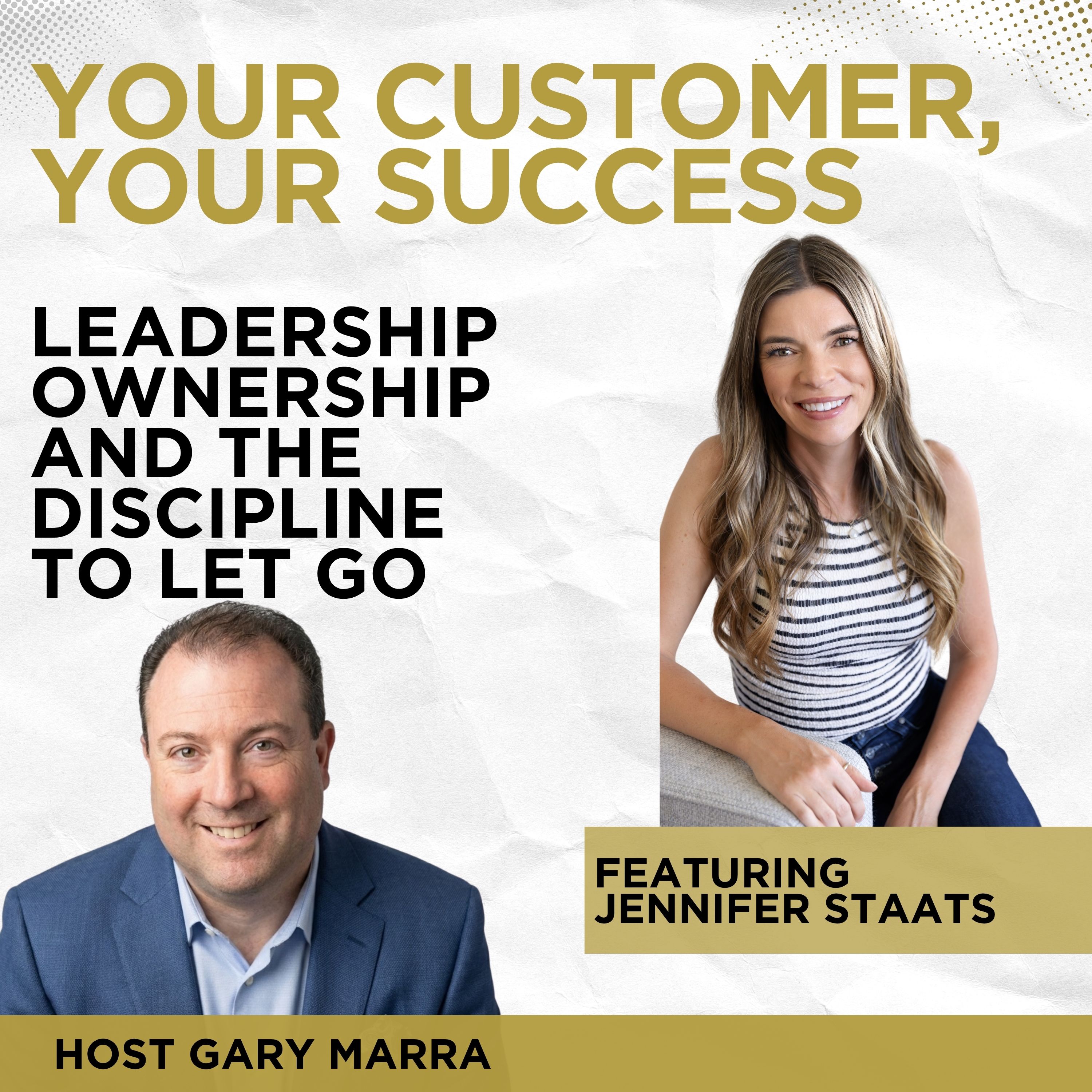 Leadership, Ownership, and the Discipline to Let Go with Jennifer Staats