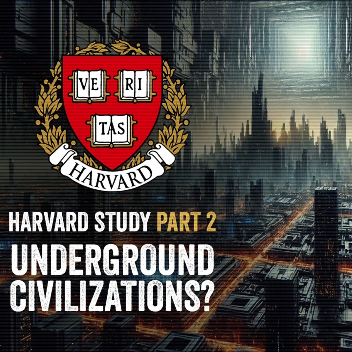 Harvard's Alien Study Part 2_ Underground Civilizations Explored! episode artwork