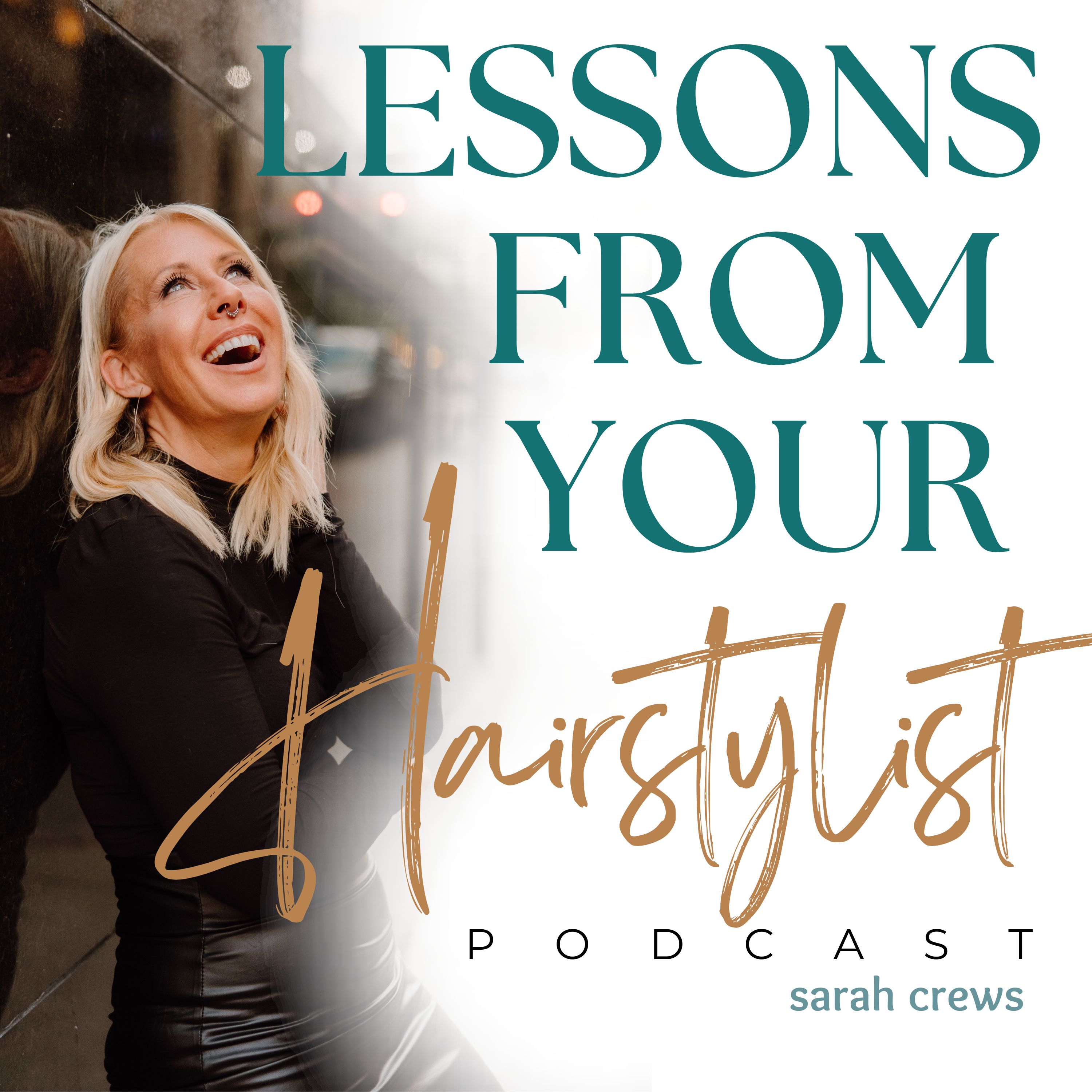 Why Hairstylists Are Now Charging For Blowdrying with Sarah Crews – Ep. 26