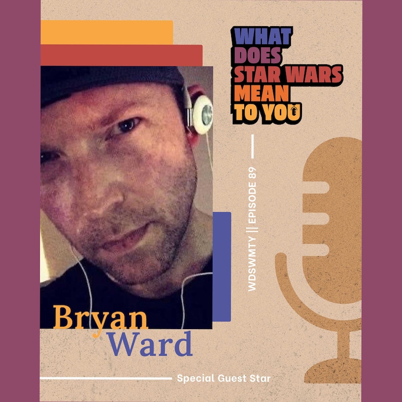 Artwork for podcast What Does Star Wars Mean To You?