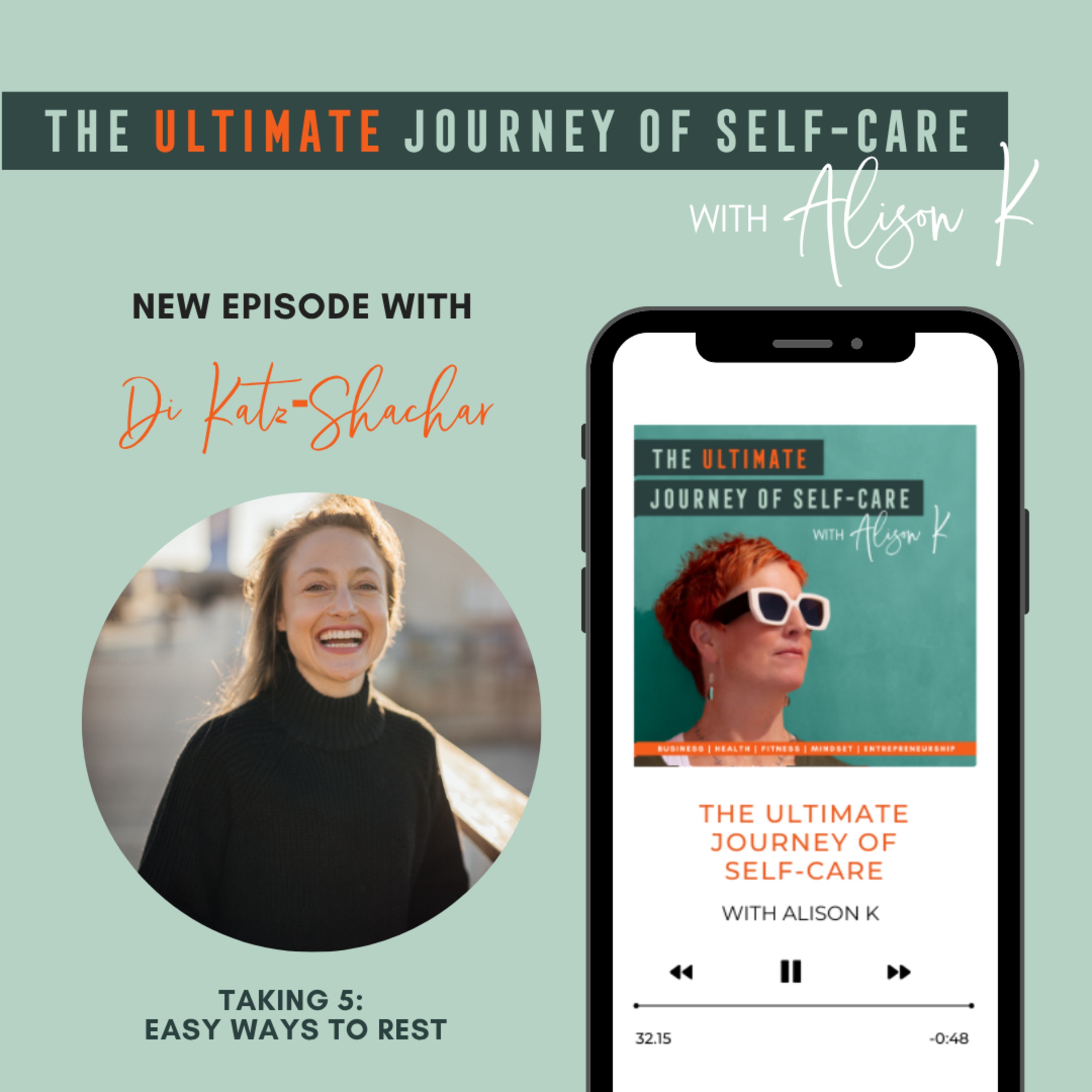 Taking 5: Easy Ways to Rest with Di Katz Shachar episode artwork