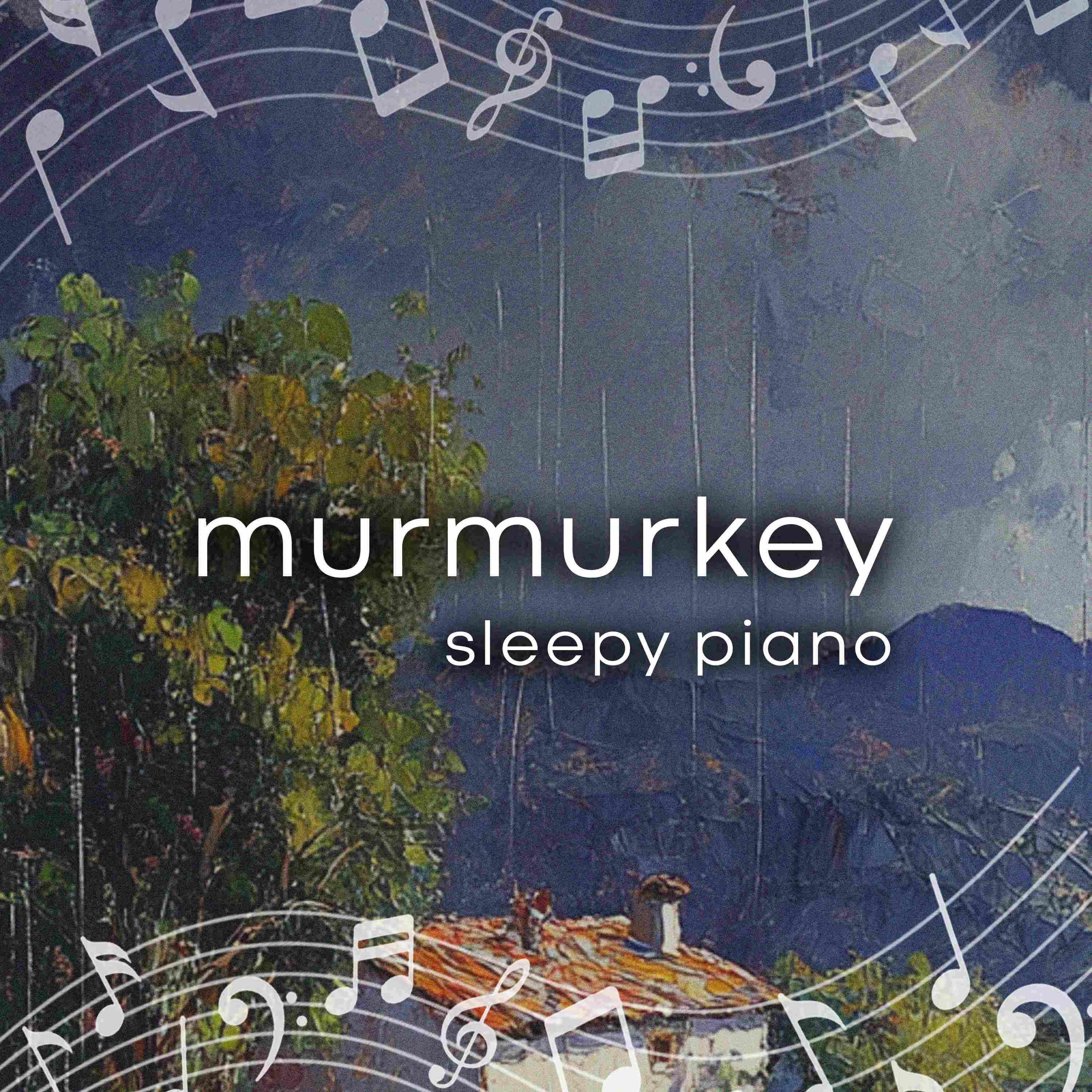 Murmur key Sleepy Piano with Distant Rain - 8 Hours - "Mount Moon" episode artwork