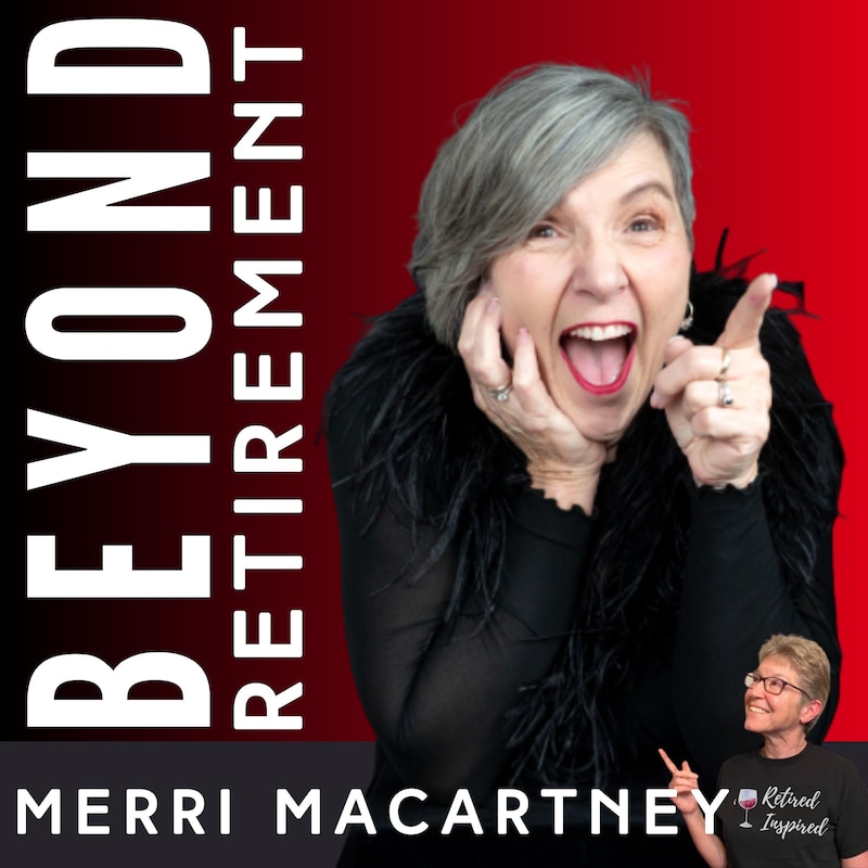 Artwork for podcast Beyond Retirement