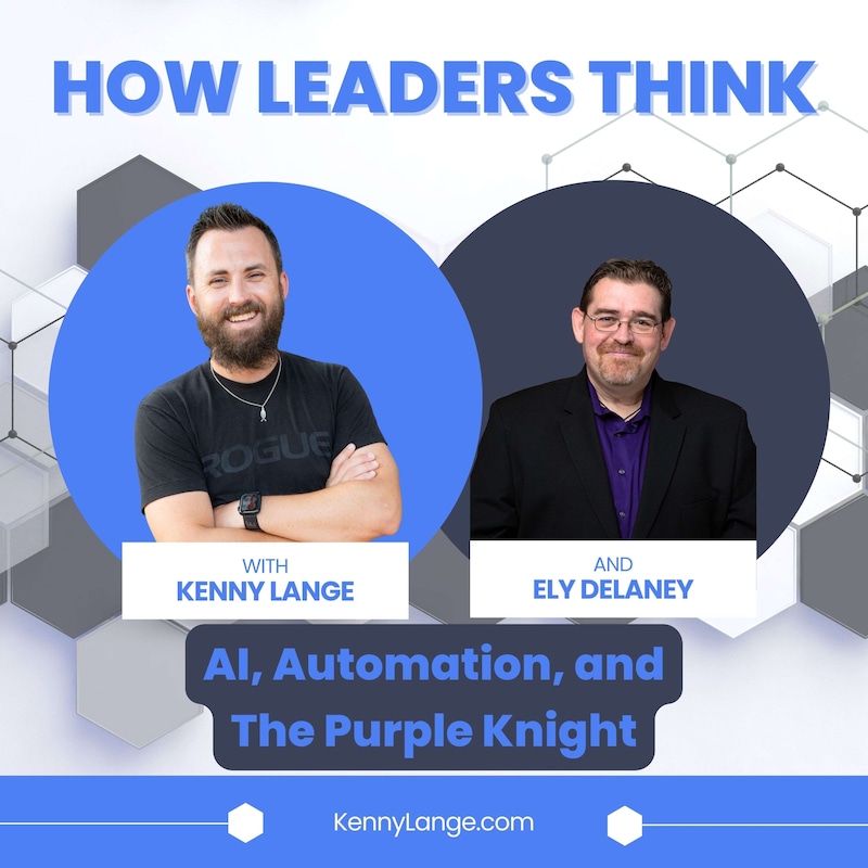 Artwork for podcast How Leaders Think with Kenny Lange
