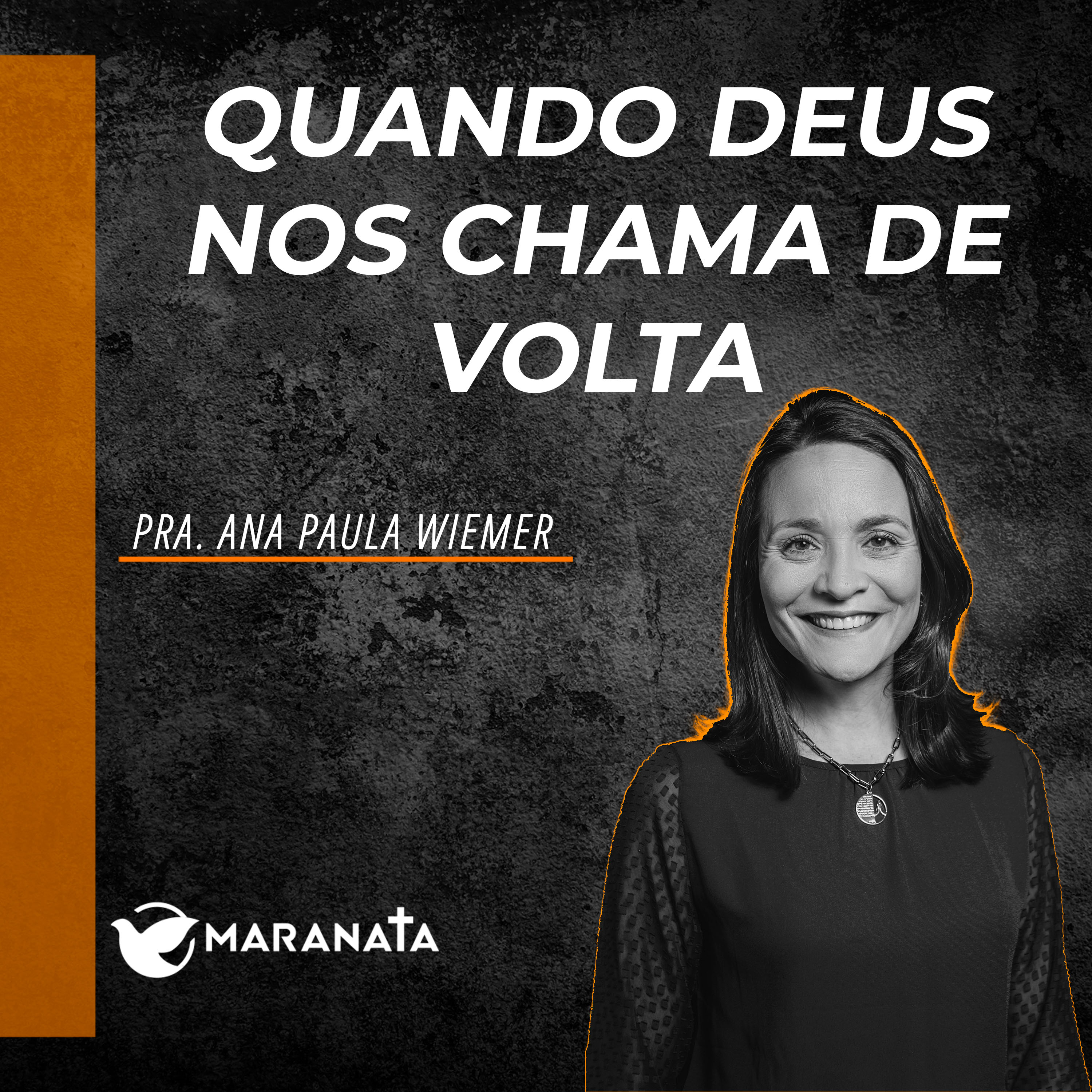 Quando Deus nos chama de volta - Pra. Ana Paula Wiemer episode artwork