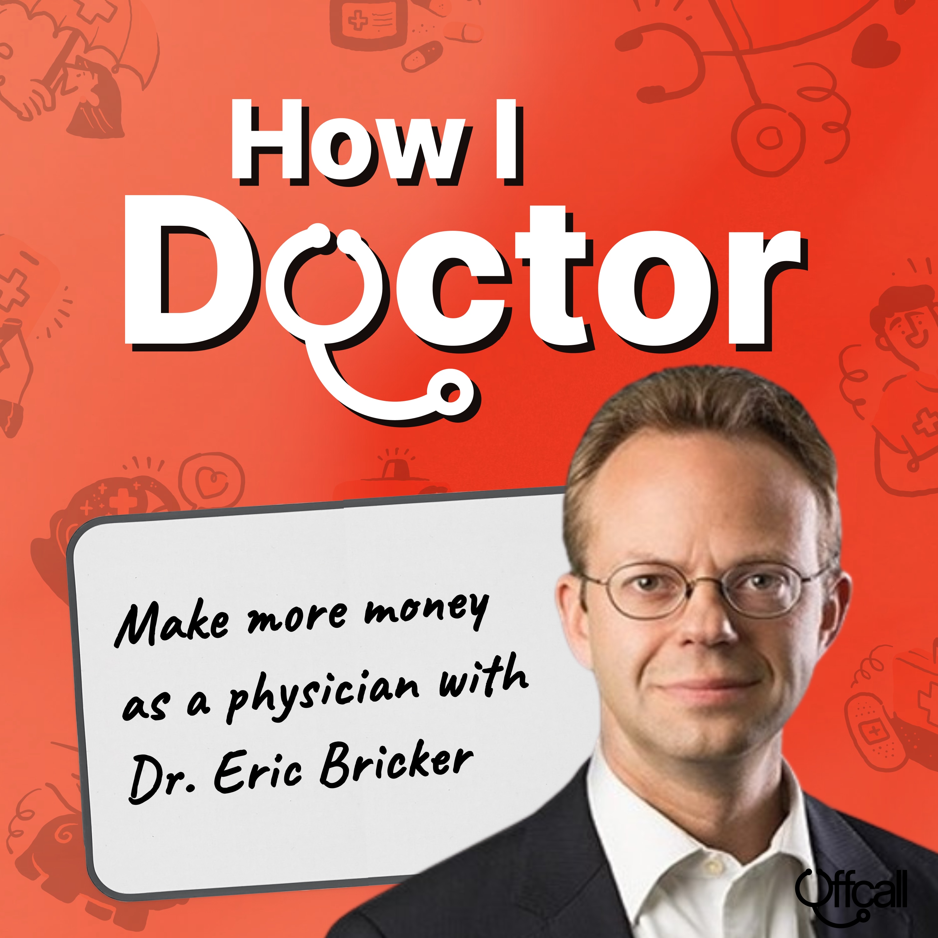 How I Doctor with Dr. Graham Walker