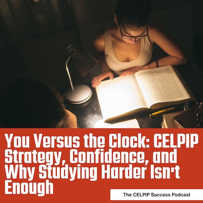 Artwork for podcast The CELPIP Success Podcast