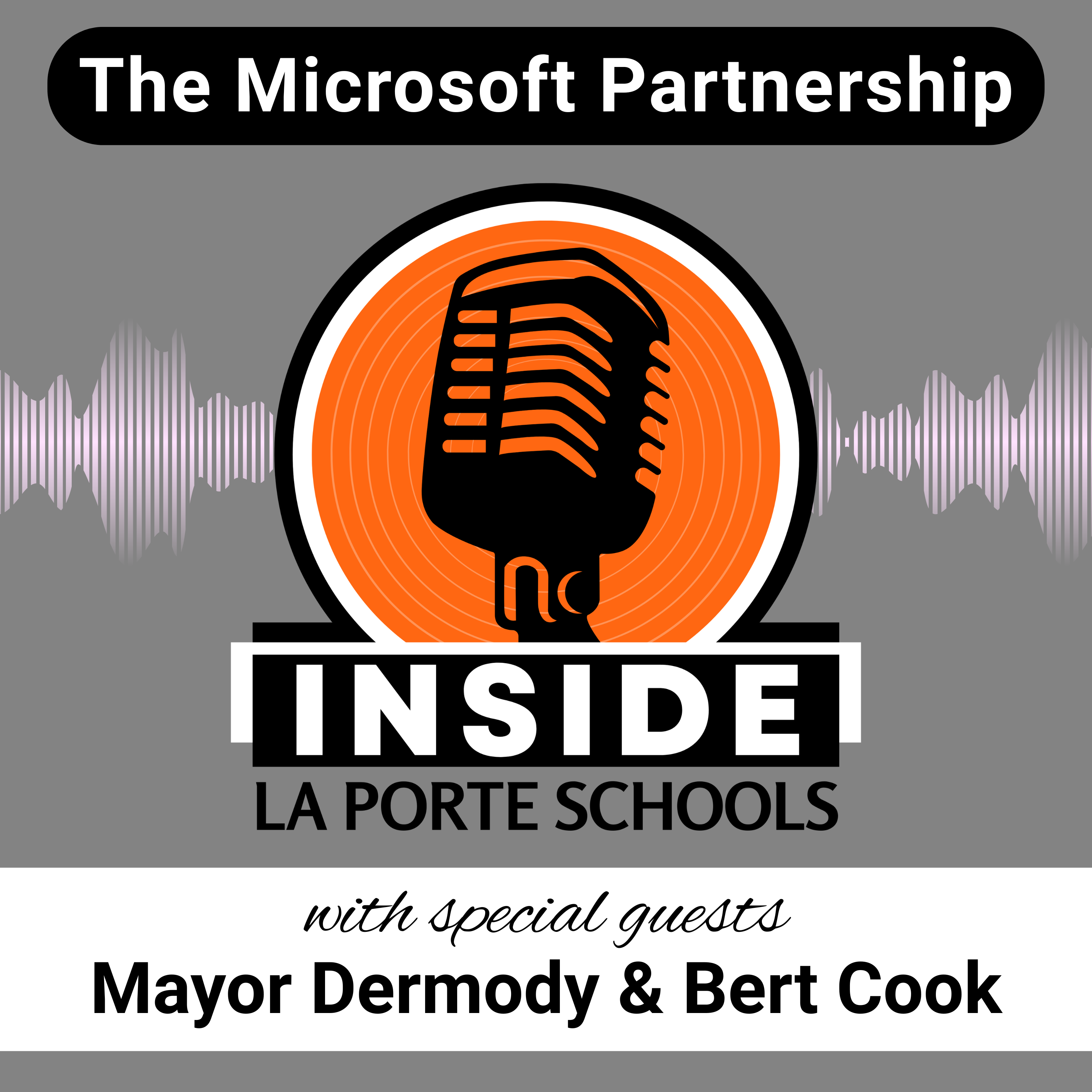 Inside the Microsoft Partnership: A Historic Investment in La Porte Schools