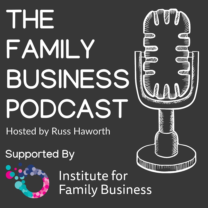Artwork for podcast The Family Business Podcast