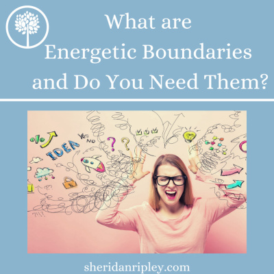 #39 What are Energetic Boundaries, and Do You NEED to strengthen yours? episode artwork