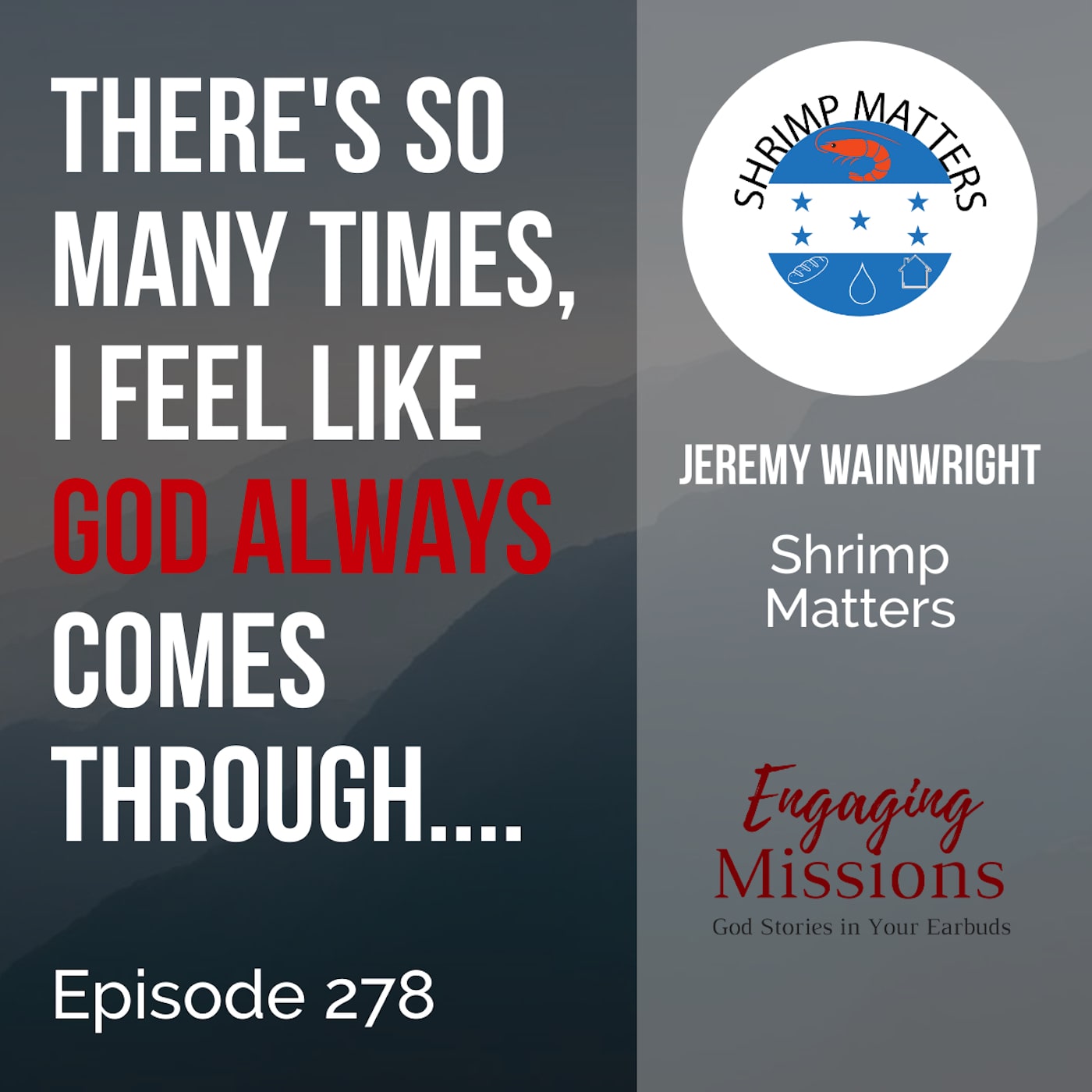 Small Shrimp + Big Faith in Honduras, with Jeremy Wainwright – EM278