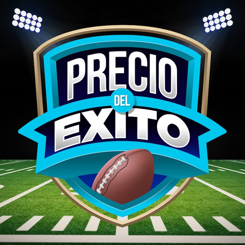 Artwork for podcast Precio Del Exito NFL