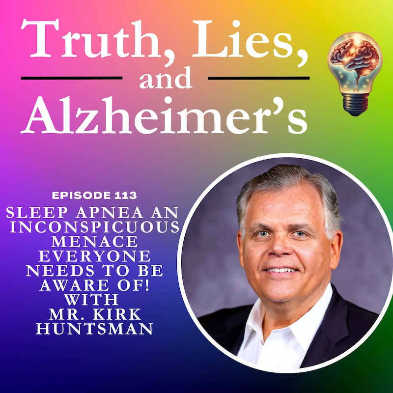 Artwork for podcast Truth, Lies & Alzheimer's