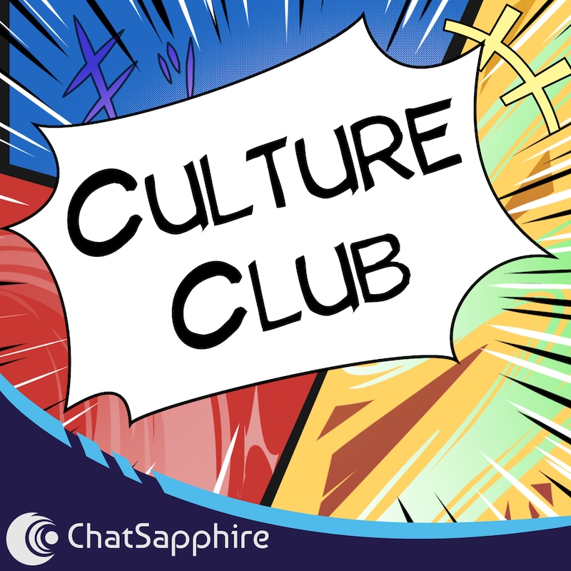 Artwork for podcast Culture Club by ChatSapphire
