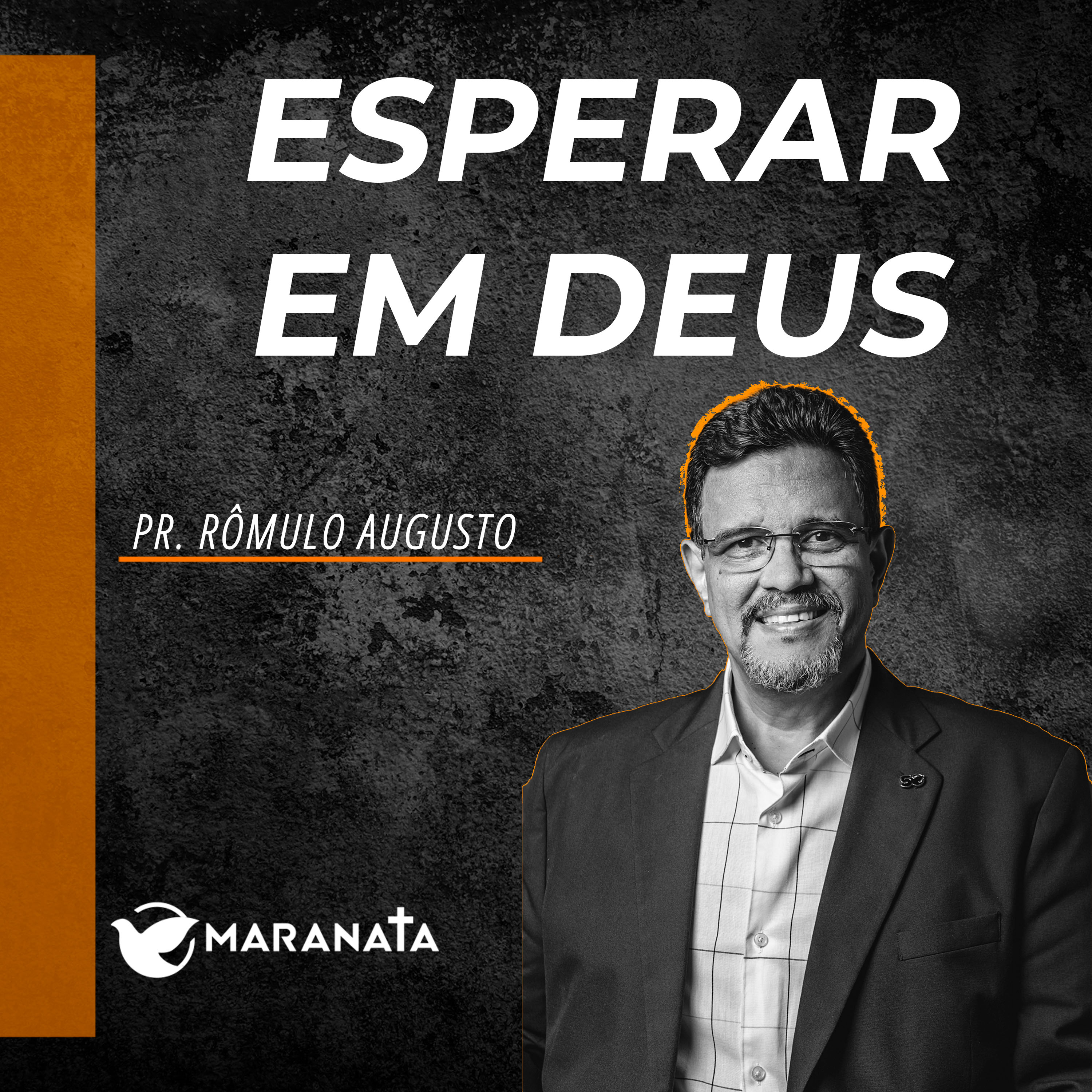 Esperar em Deus - Pr. Rômulo Augusto episode artwork