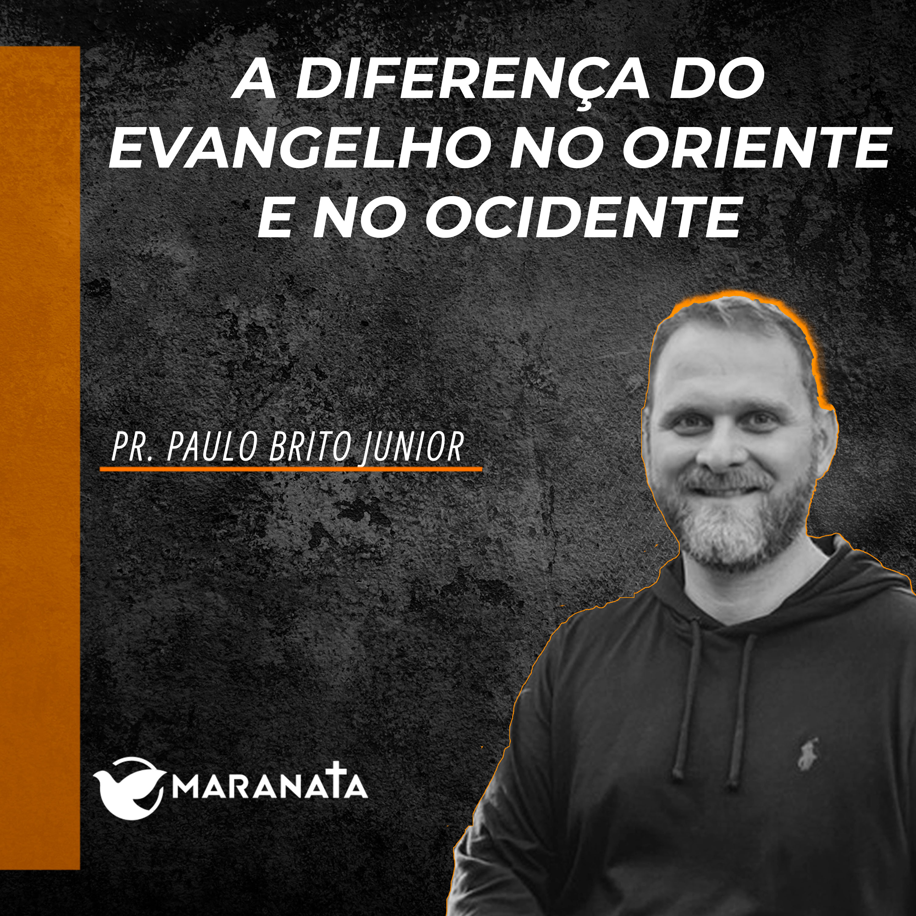 A diferença do evangelho no oriente e no ocidente - Pr. Paulo Brito Junior episode artwork