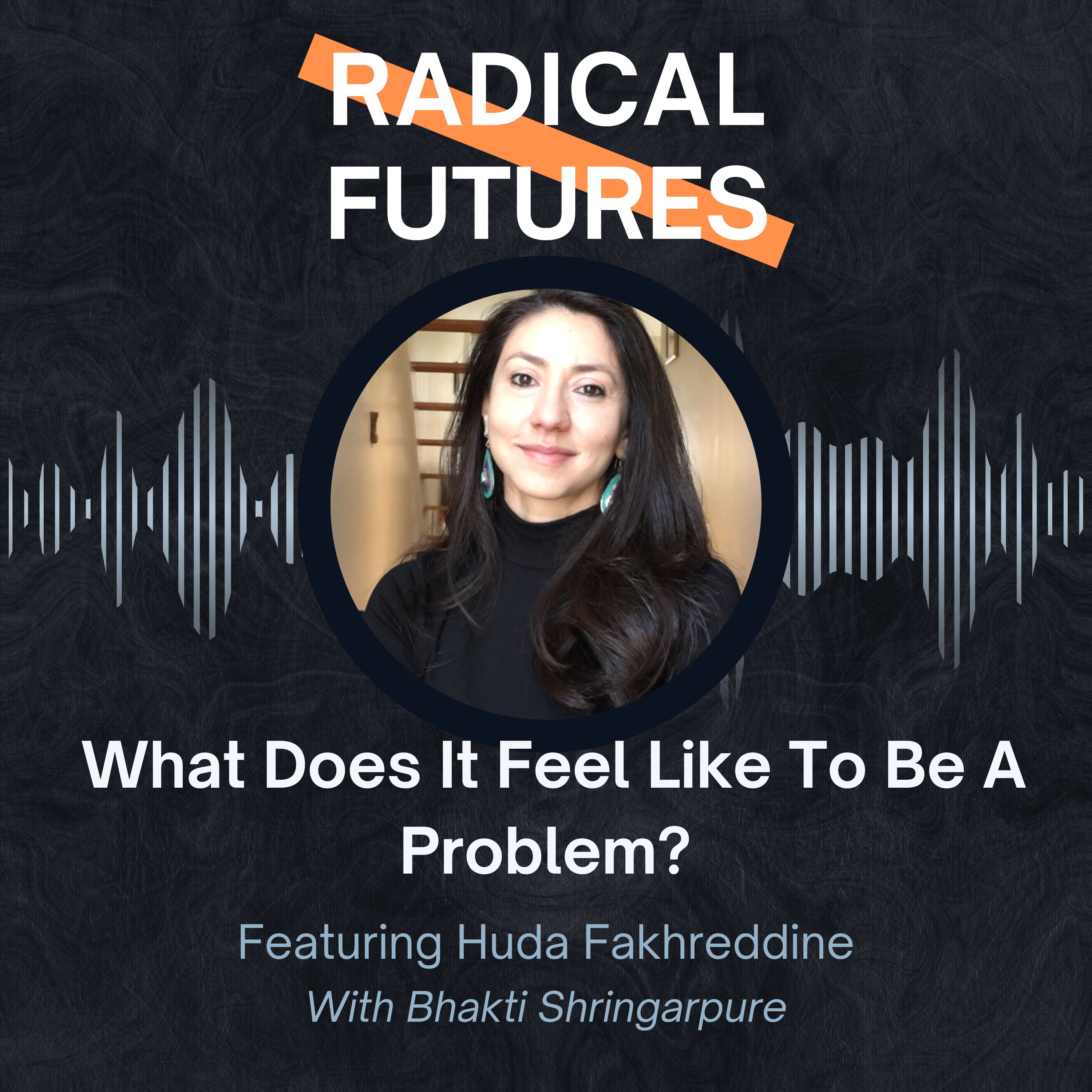 Radical Futures