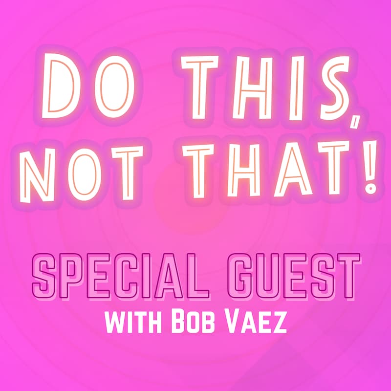 Artwork for podcast Do This, NOT That: Marketing Tips with Jay Schwedelson