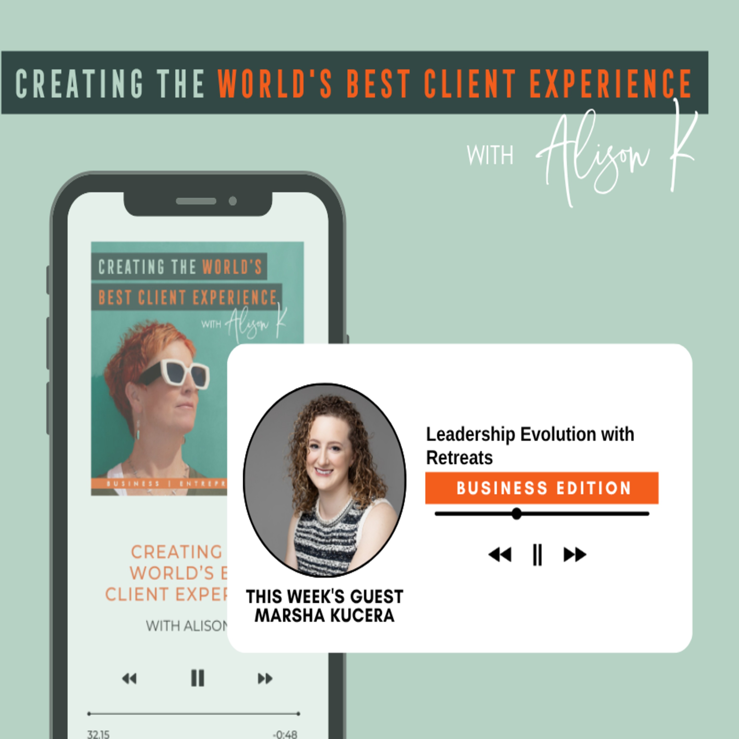 Leadership Evolution with Retreats with Marsha Kucera episode artwork