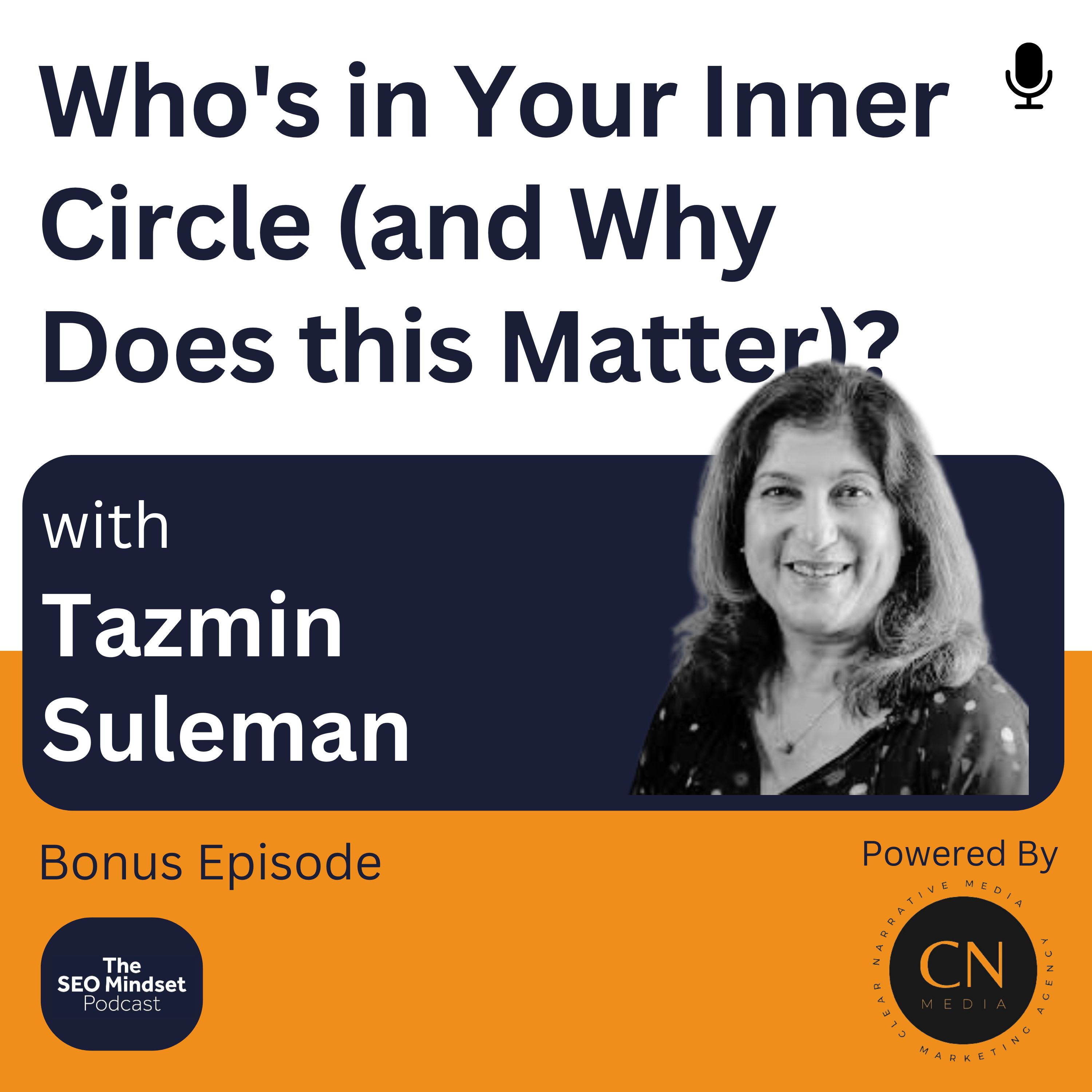 Who's in Your Inner Circle (and Why Does this Matter)? episode artwork