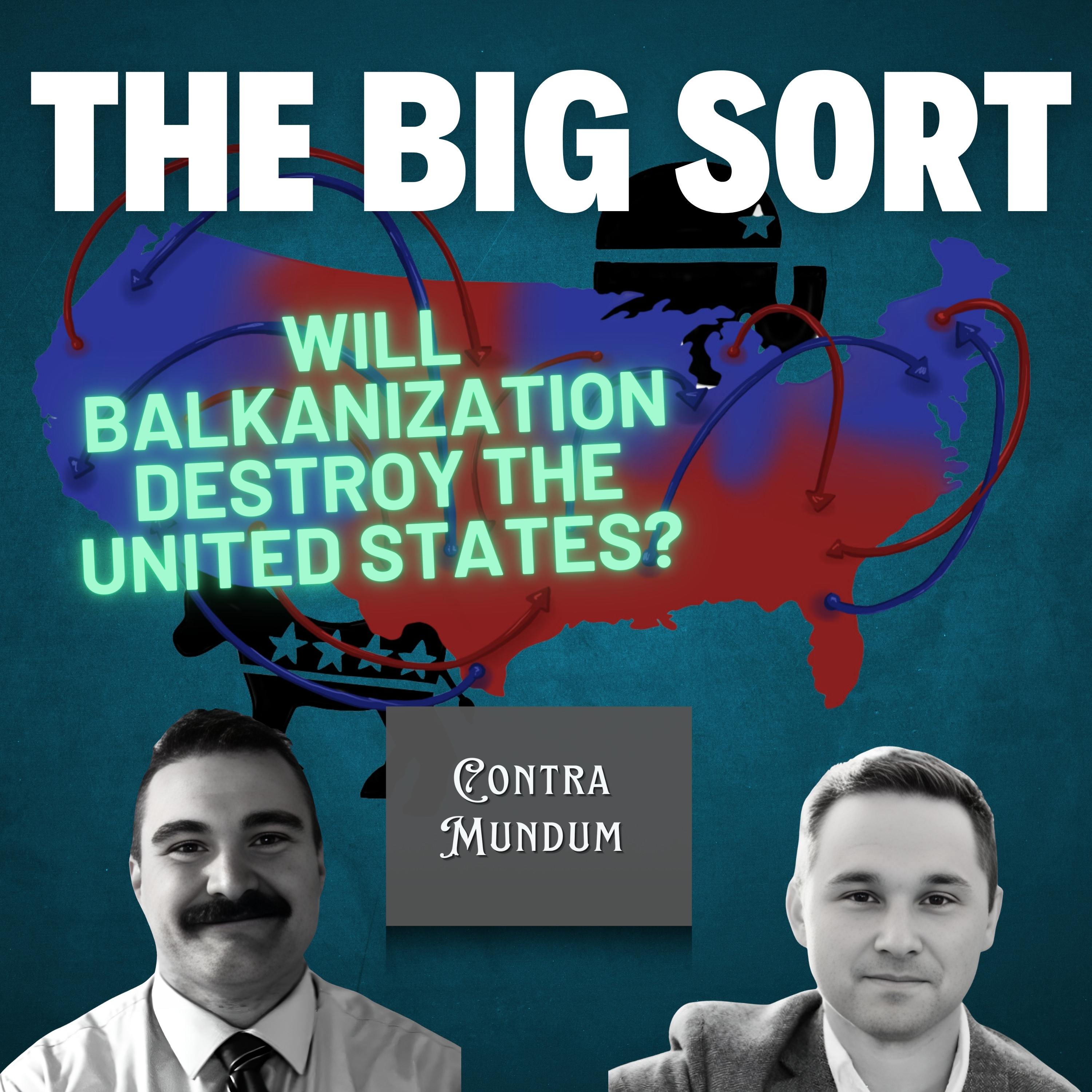 The Big Sort: Will BALKANIZATION Destroy the United States?