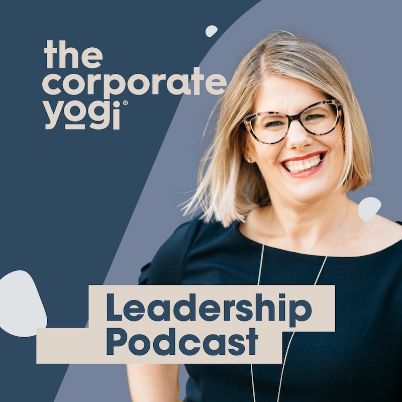 Artwork for podcast The Corporate Yogi Podcast