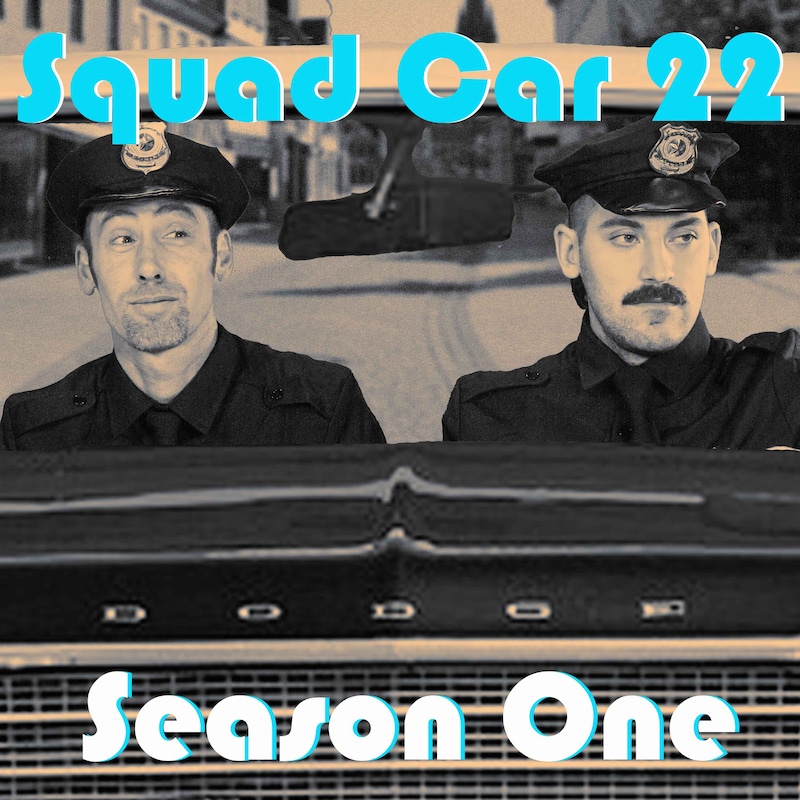 Artwork for podcast Squad Car 22