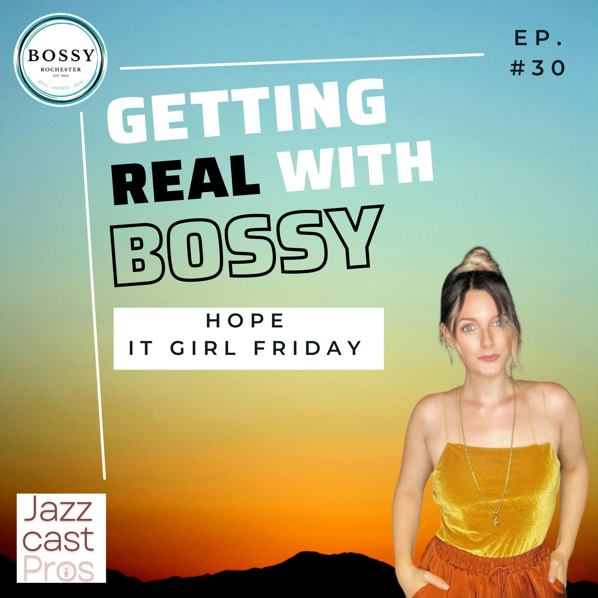 Getting Real with Bossy: For Women Who Own Business