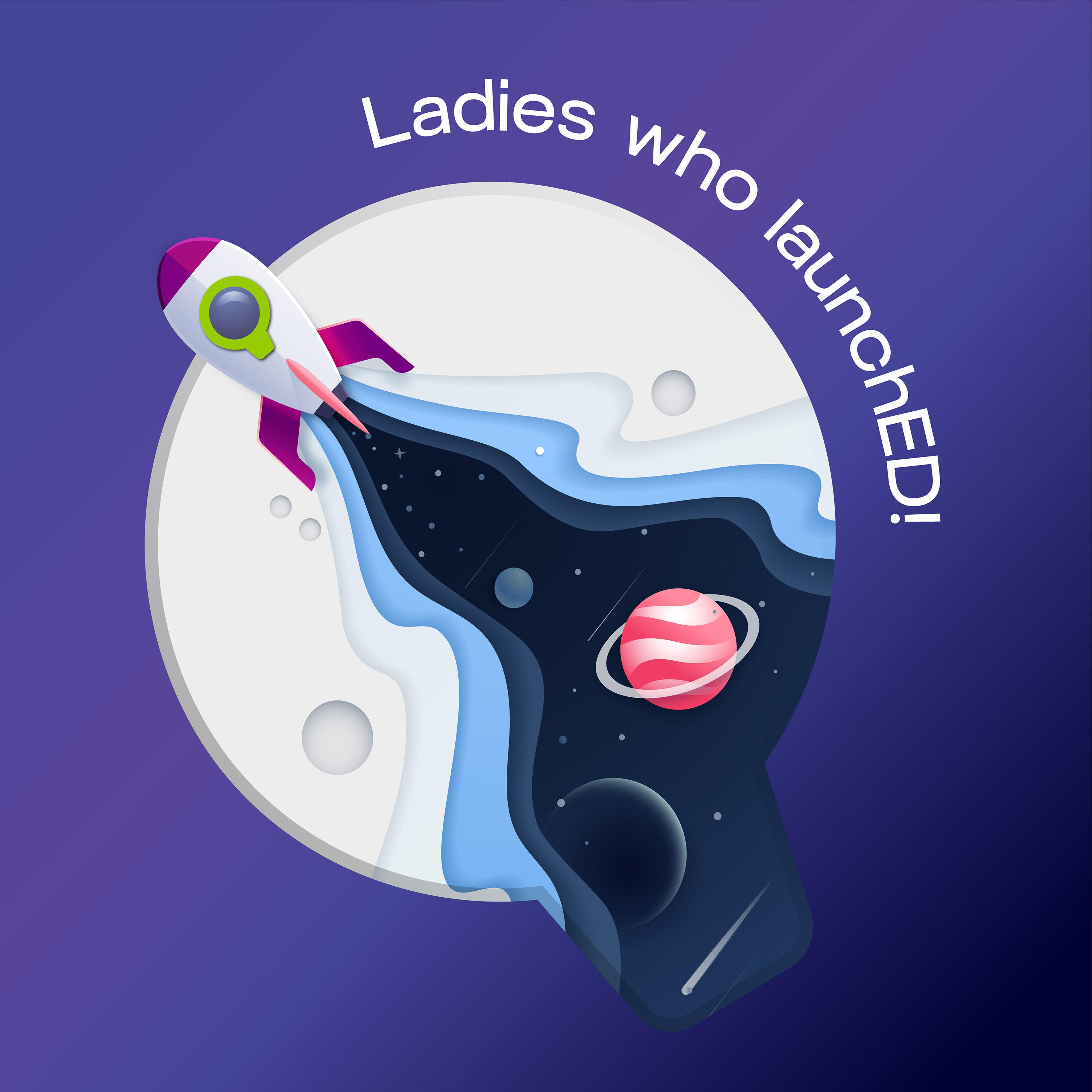 Artwork for Ladies who LaunchED!