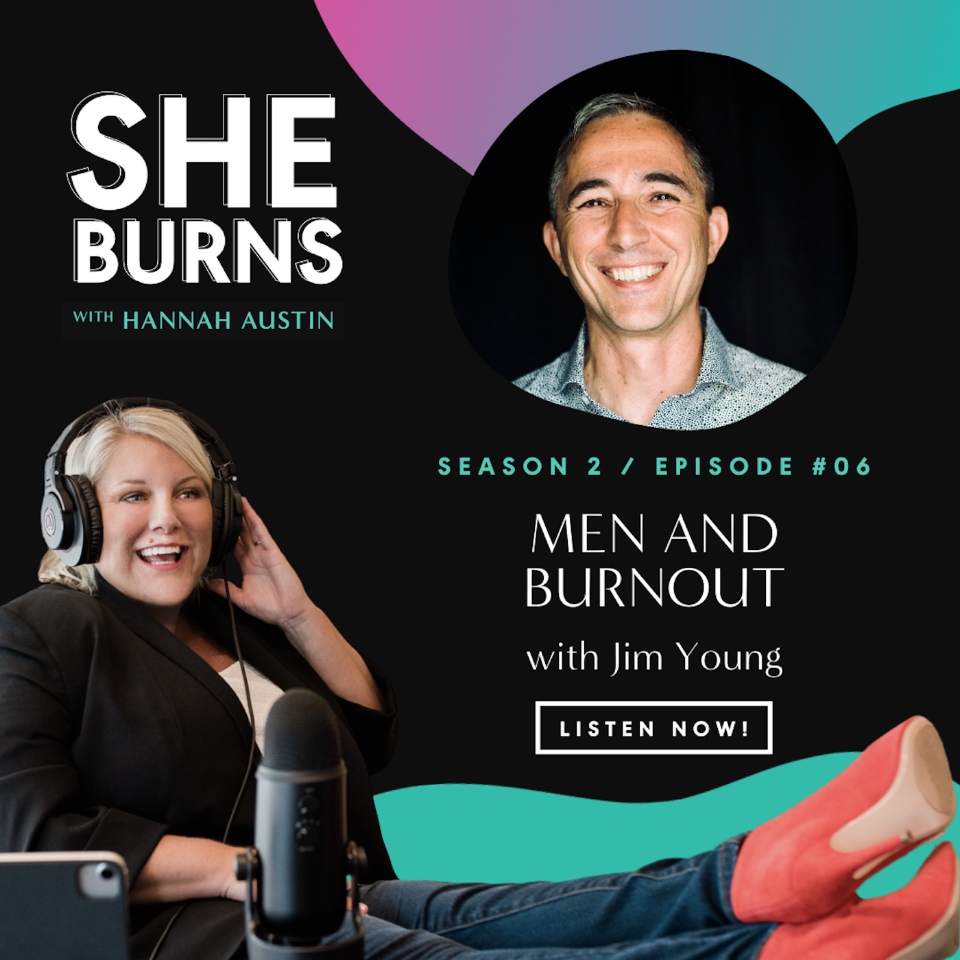 Artwork for podcast She Burns with Hannah Austin