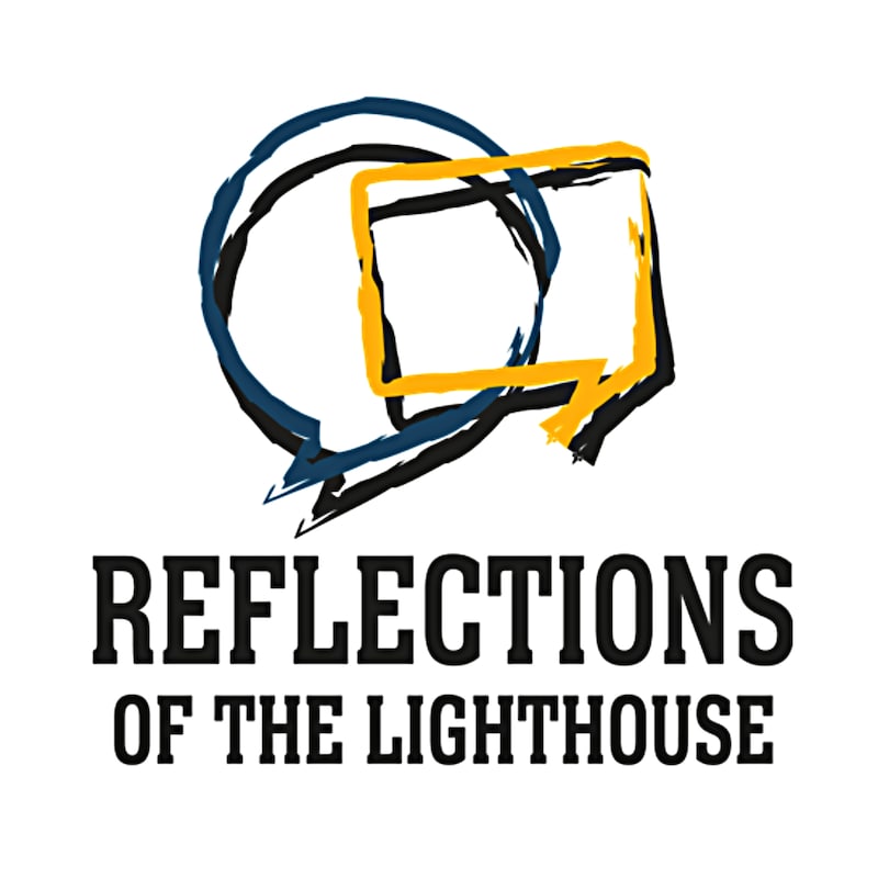 Artwork for podcast Reflections of The Lighthouse